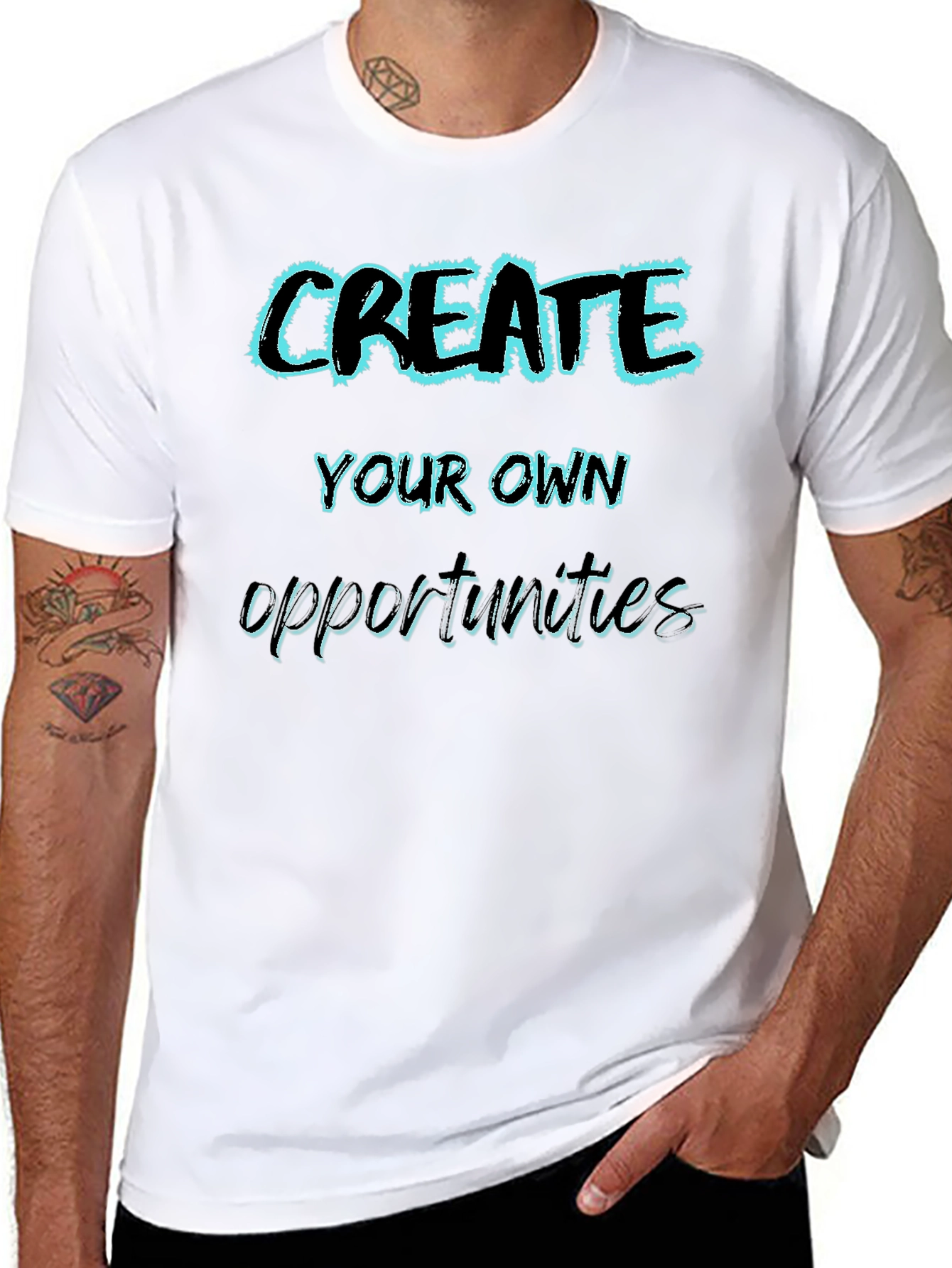 Create Your Own Opportunities Graphic Tee