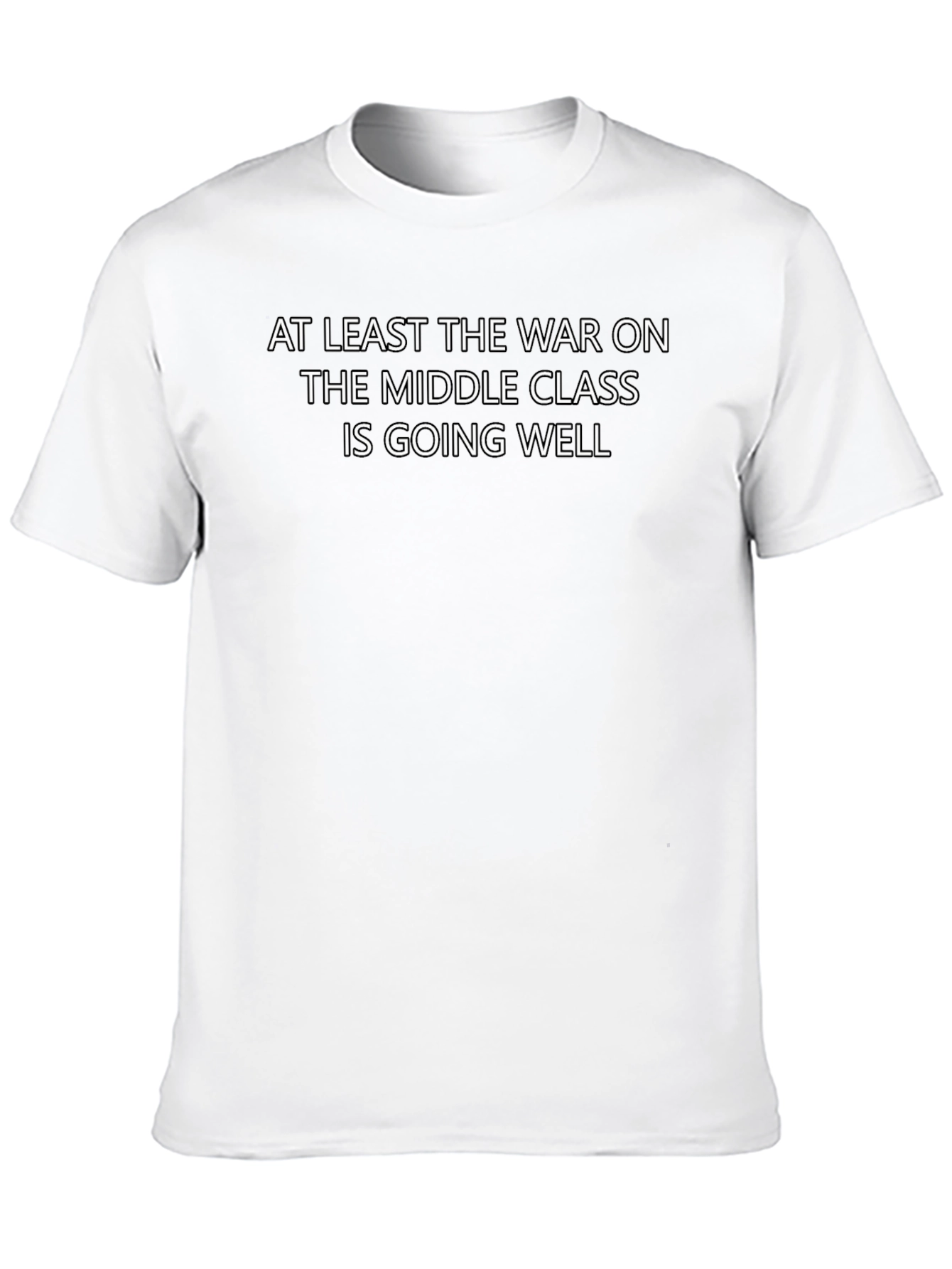 War on Middle Class T-Shirt - Mens Graphic Tee