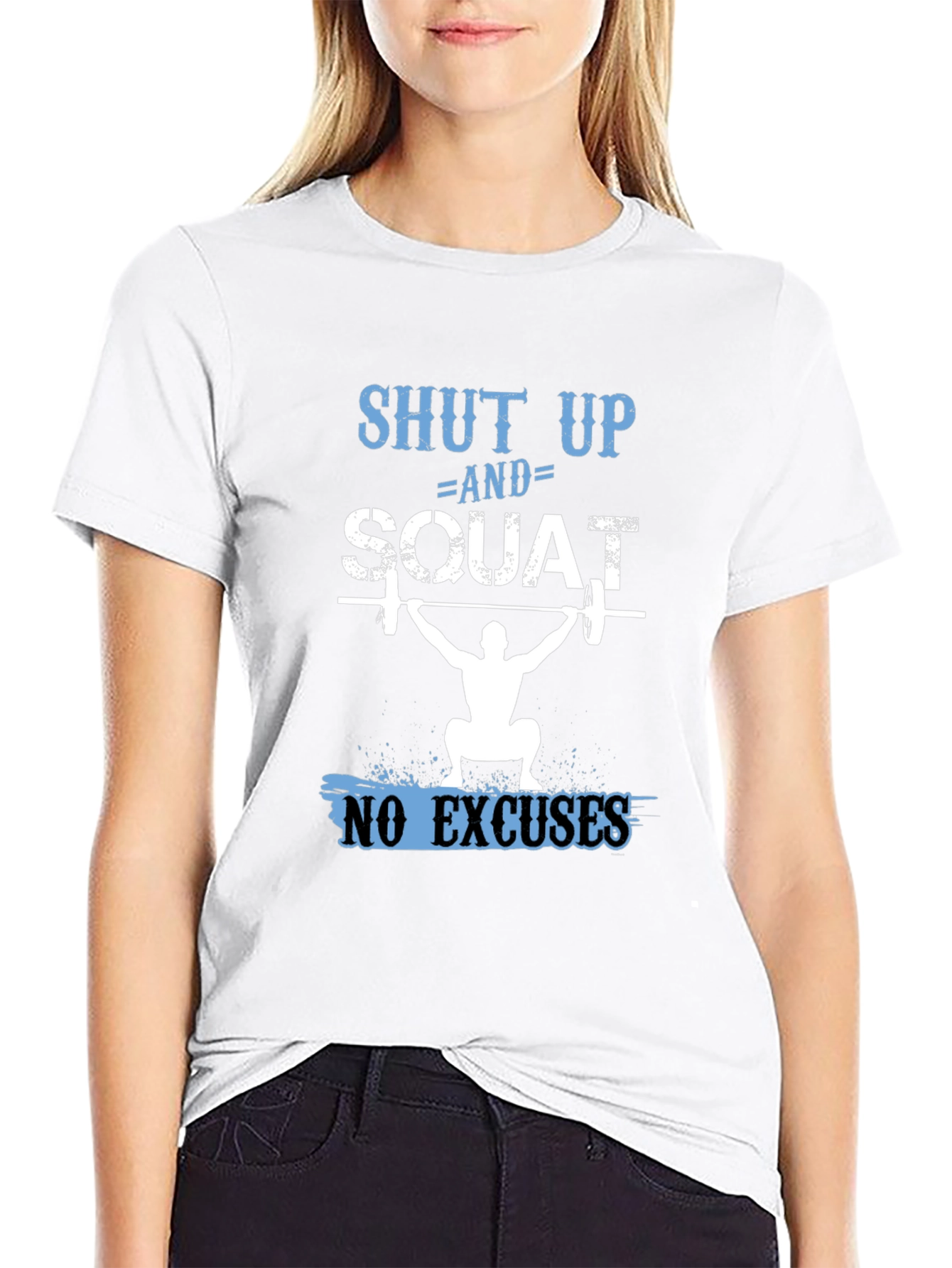 Shut Up and Squat Mens T-Shirt
