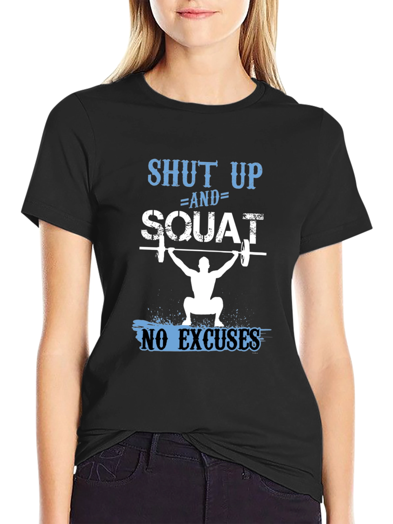 Shut Up and Squat Mens T-Shirt