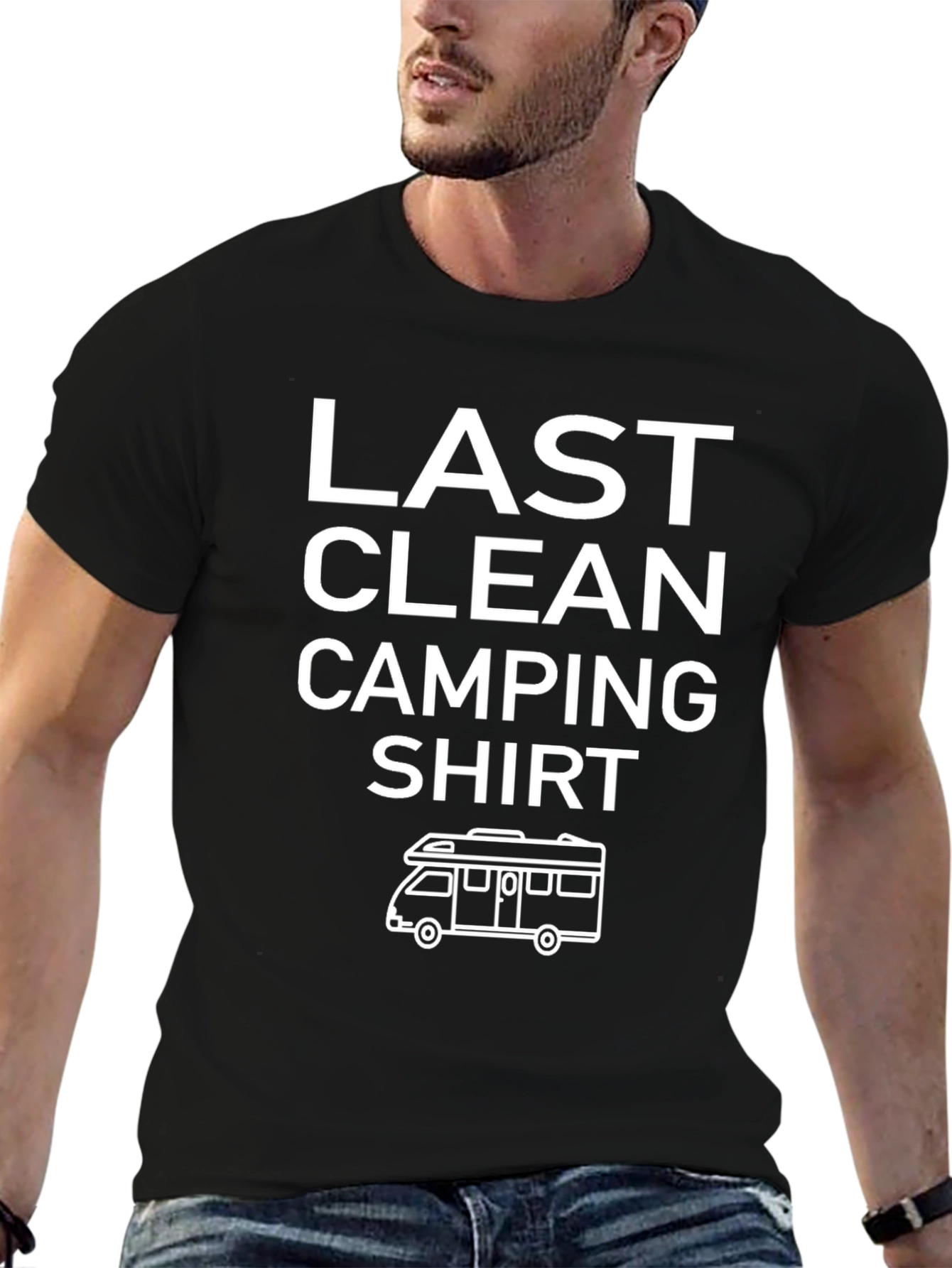 Last Clean Camping Shirt - RV Design Tee