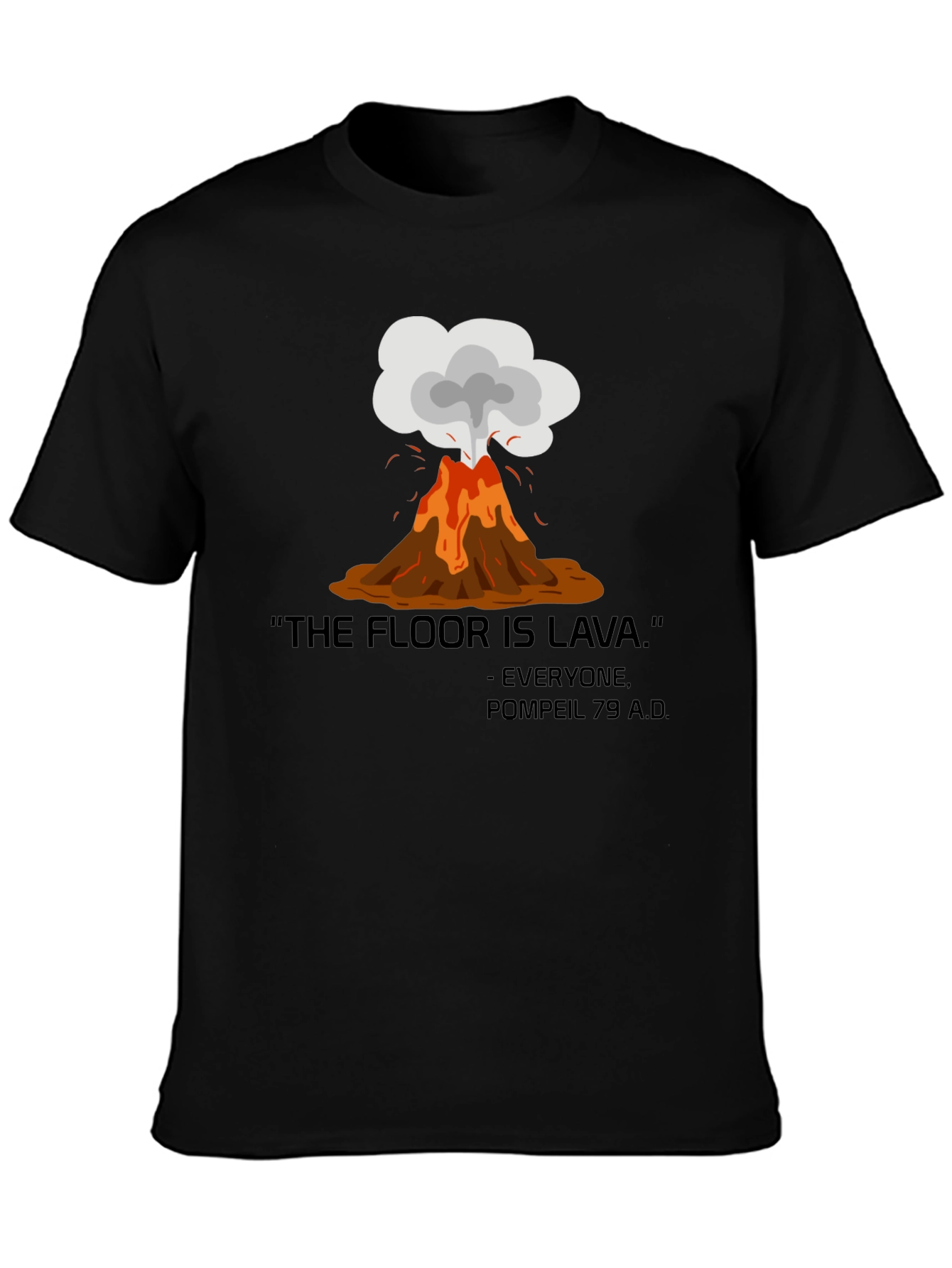 The Floor is Lava Graphic Tee