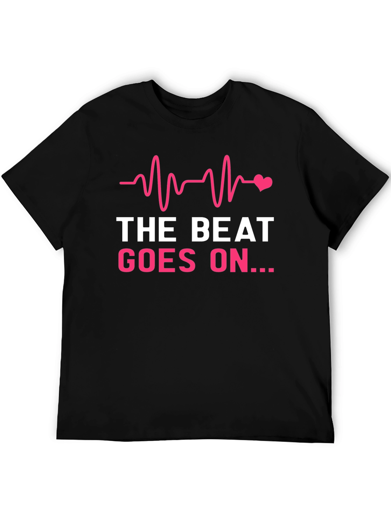 The Beat Goes On Black T-Shirt