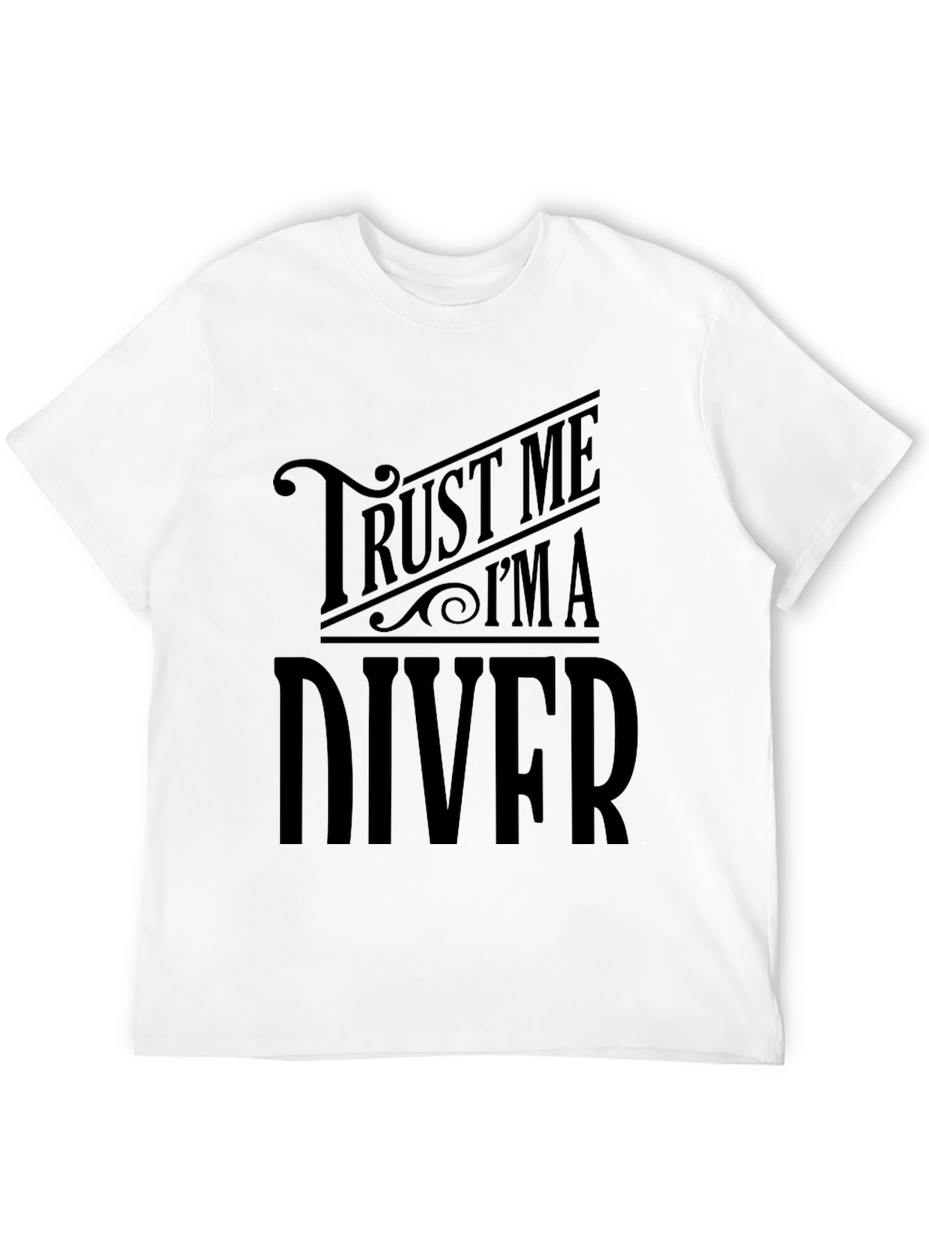 Trust Me Im A Diver Mens Black T-Shirt