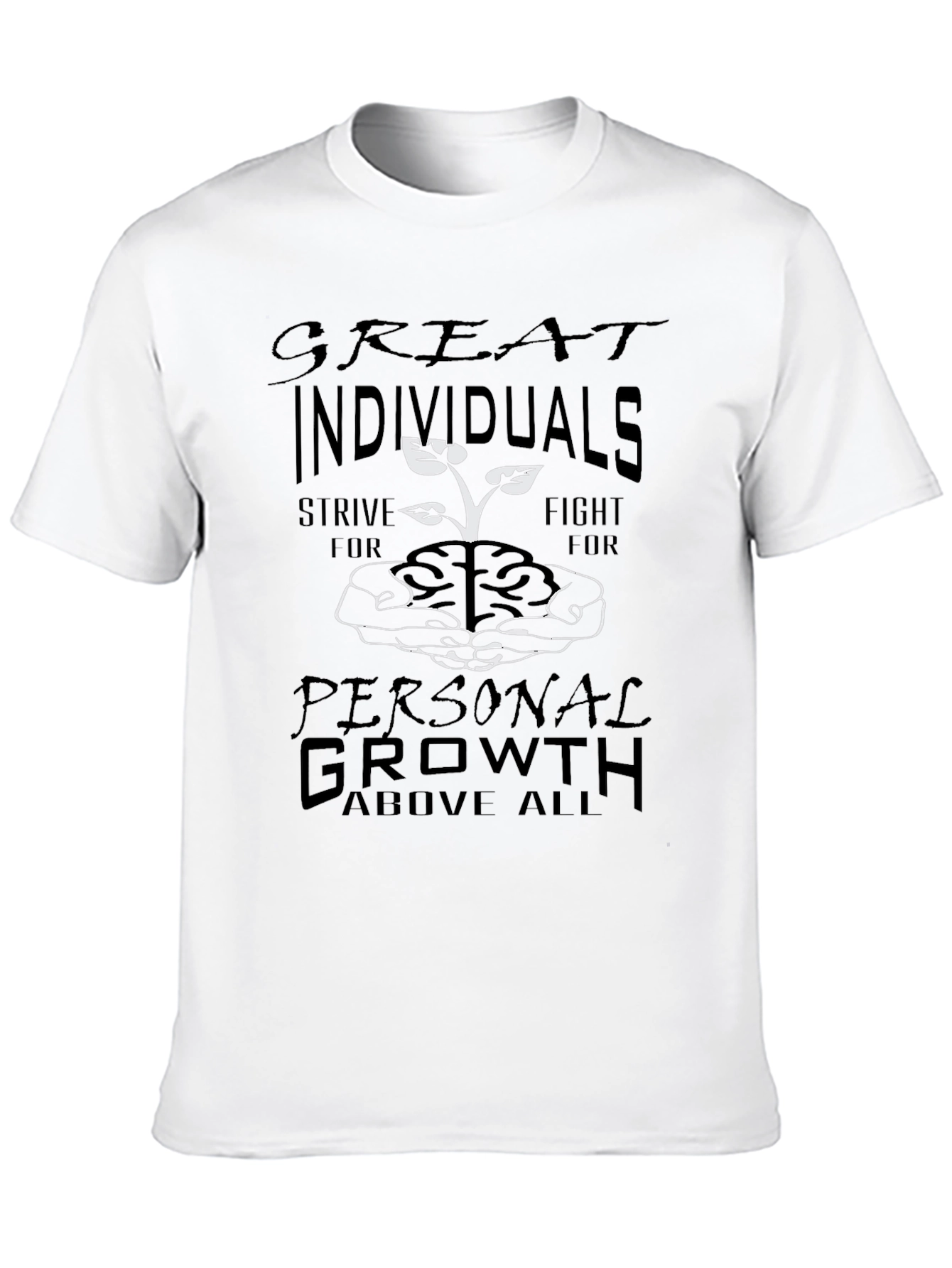 Growth Mindset T-Shirt - Great Individuals Design