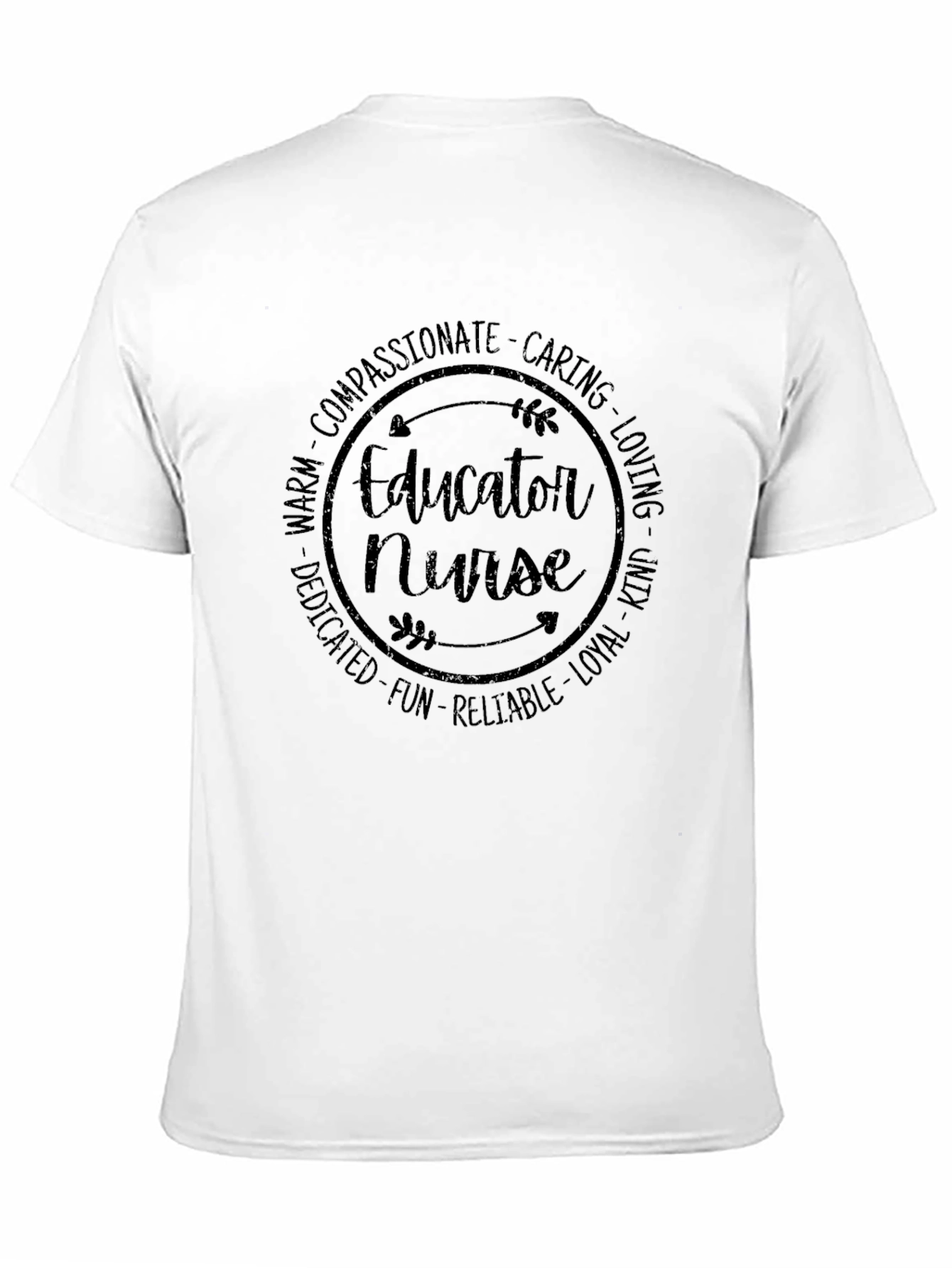Educator Nurse T-Shirt - Compassionate Caring Design