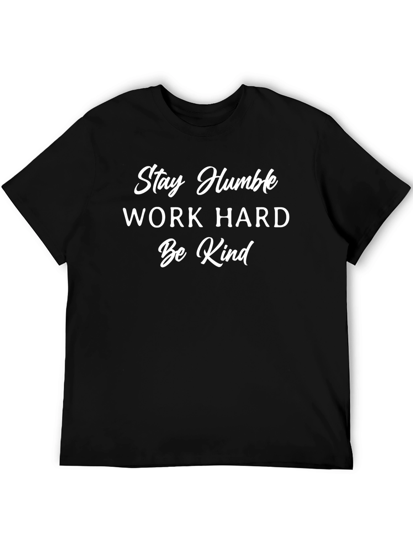 Stay Humble Graphic Tee - Motivational T-Shirt