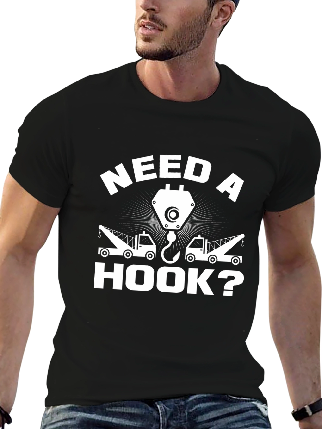 Need a Hook? Funny Tow Truck T-Shirt