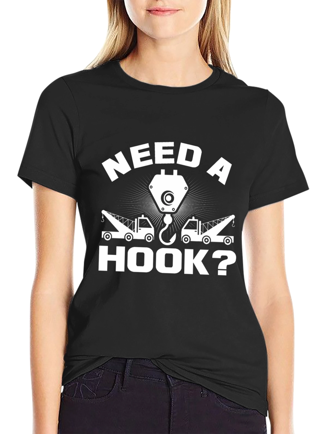 Need a Hook? Funny Tow Truck T-Shirt