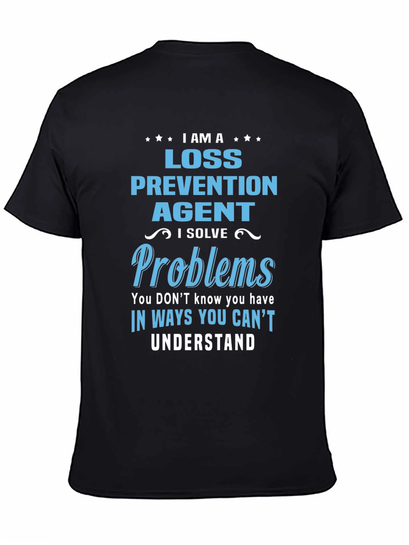 Loss Prevention Agent T-Shirt