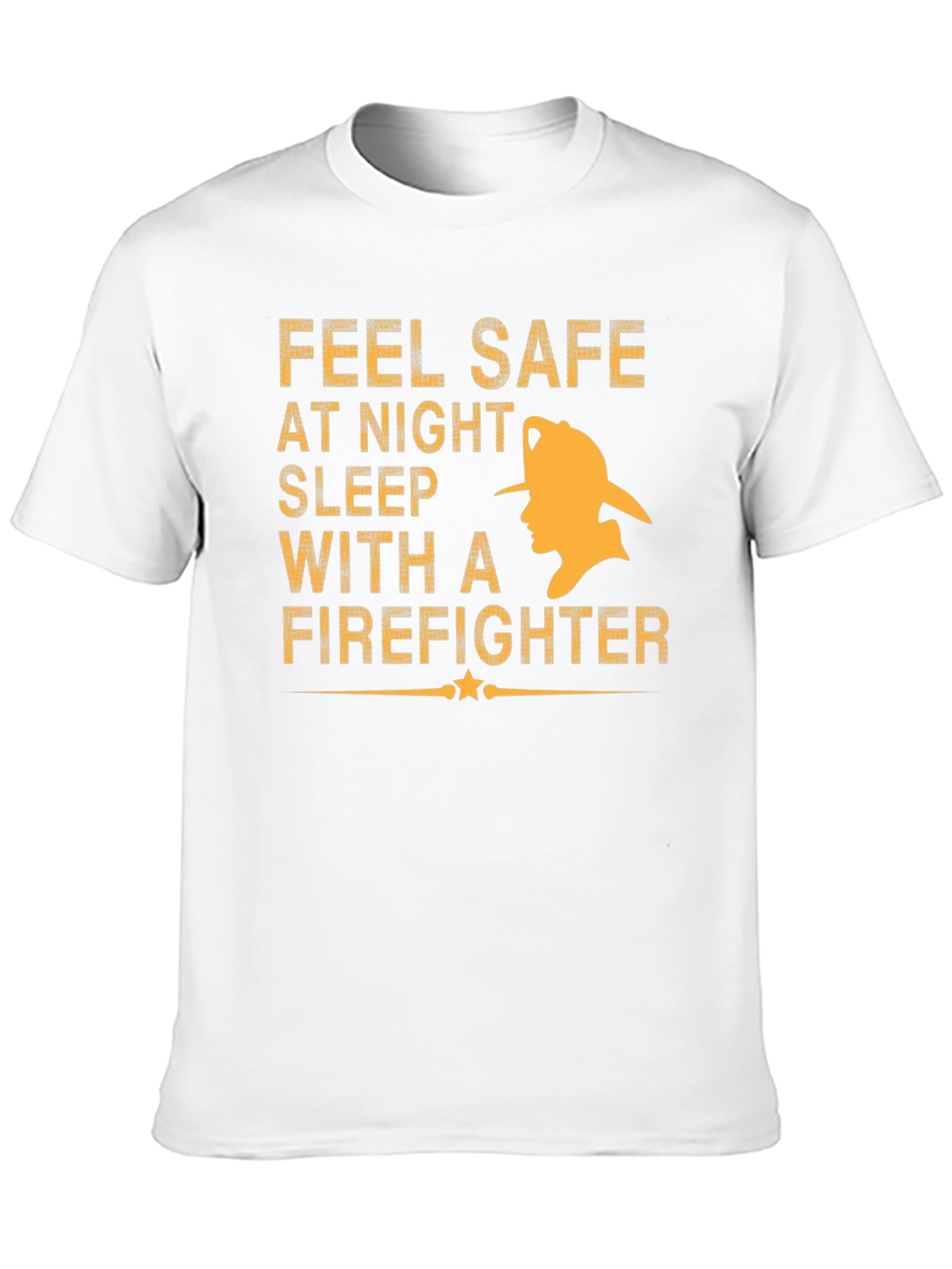 Feel Safe With A Firefighter Black T-Shirt