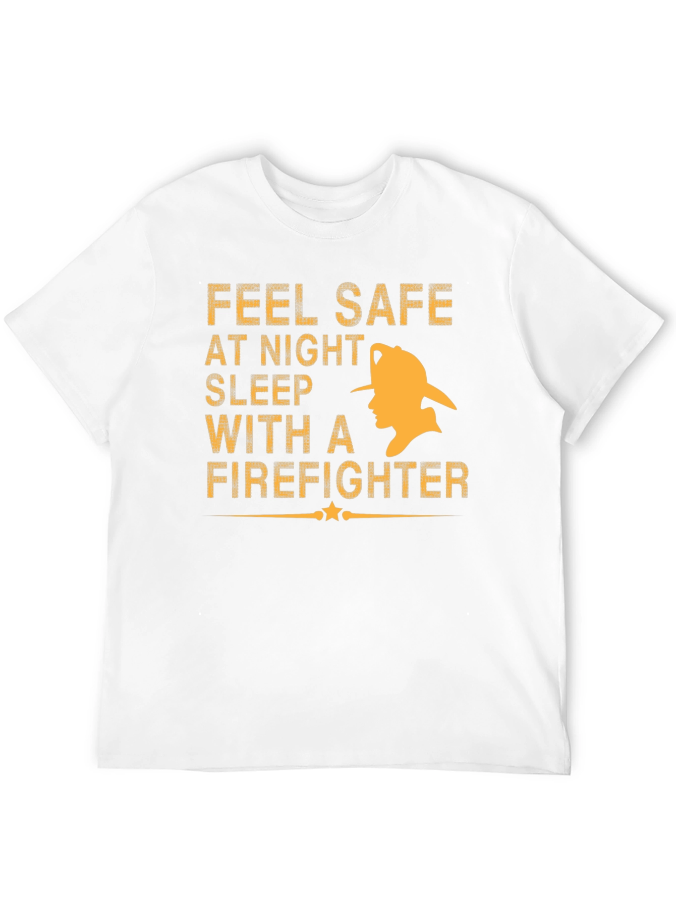 Feel Safe With A Firefighter Black T-Shirt
