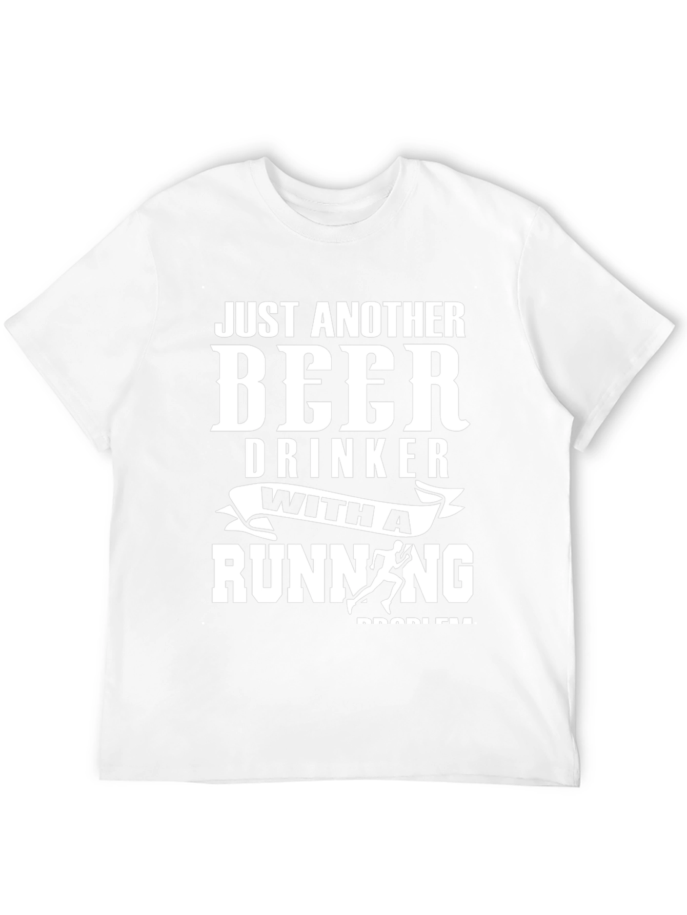 Beer & Running T-Shirt - Just Another Drinker Tee