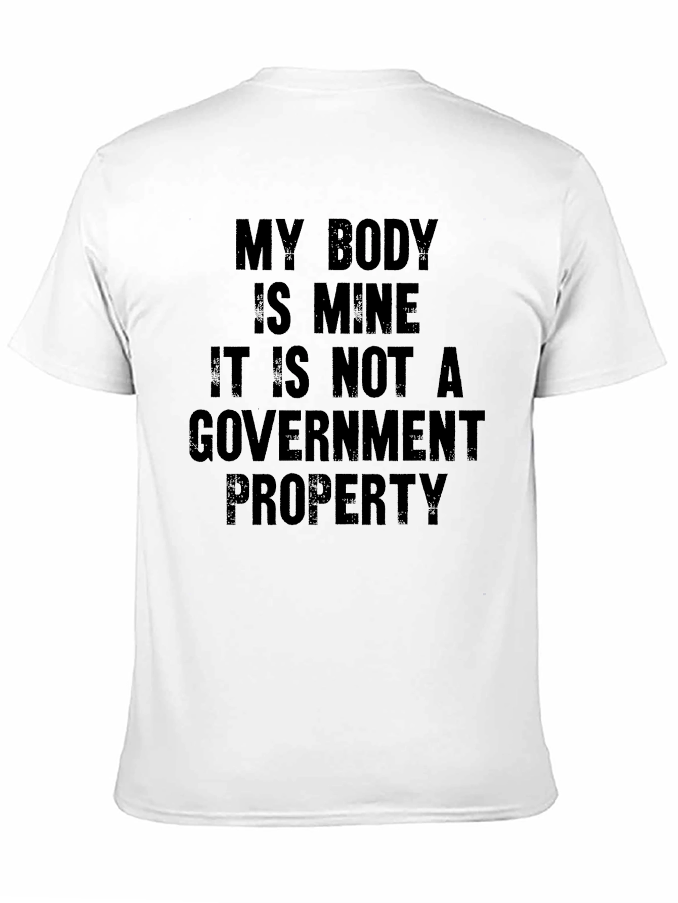My Body Is Mine T-Shirt