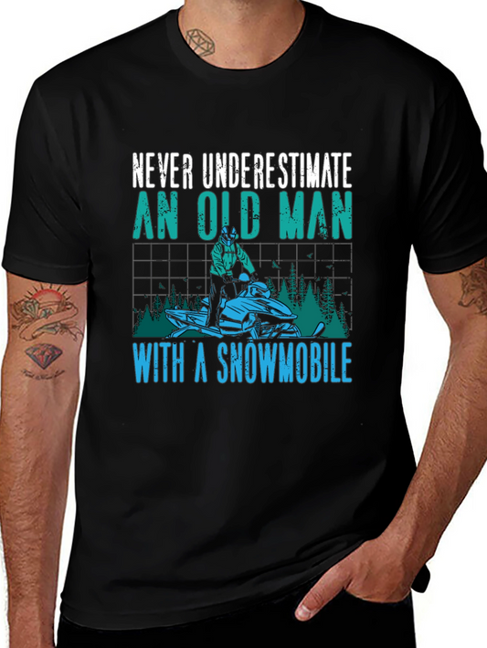Never Underestimate an Old Man Snowmobile T-Shirt