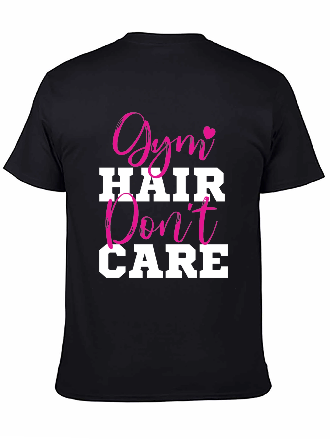 Gym Hair Dont Care Graphic Tee