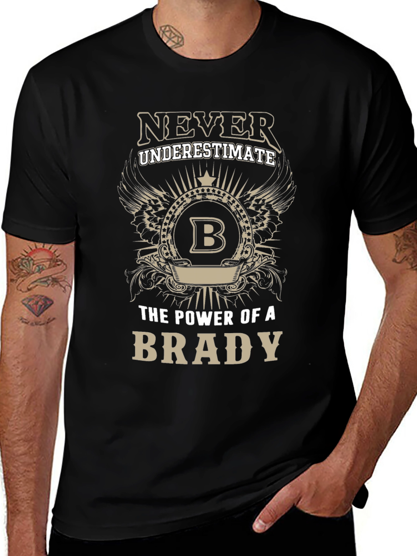Never Underestimate Brady T-Shirt