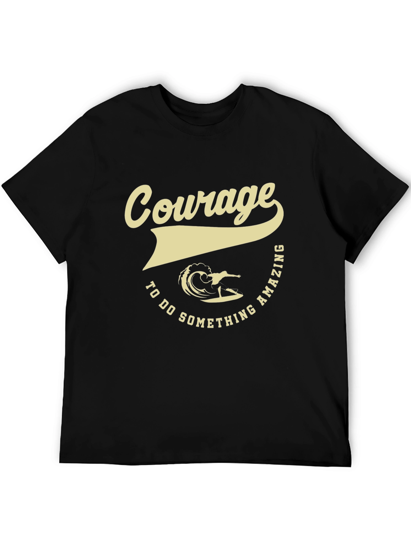 Courage to Do Something Amazing Surfing Graphic Tee
