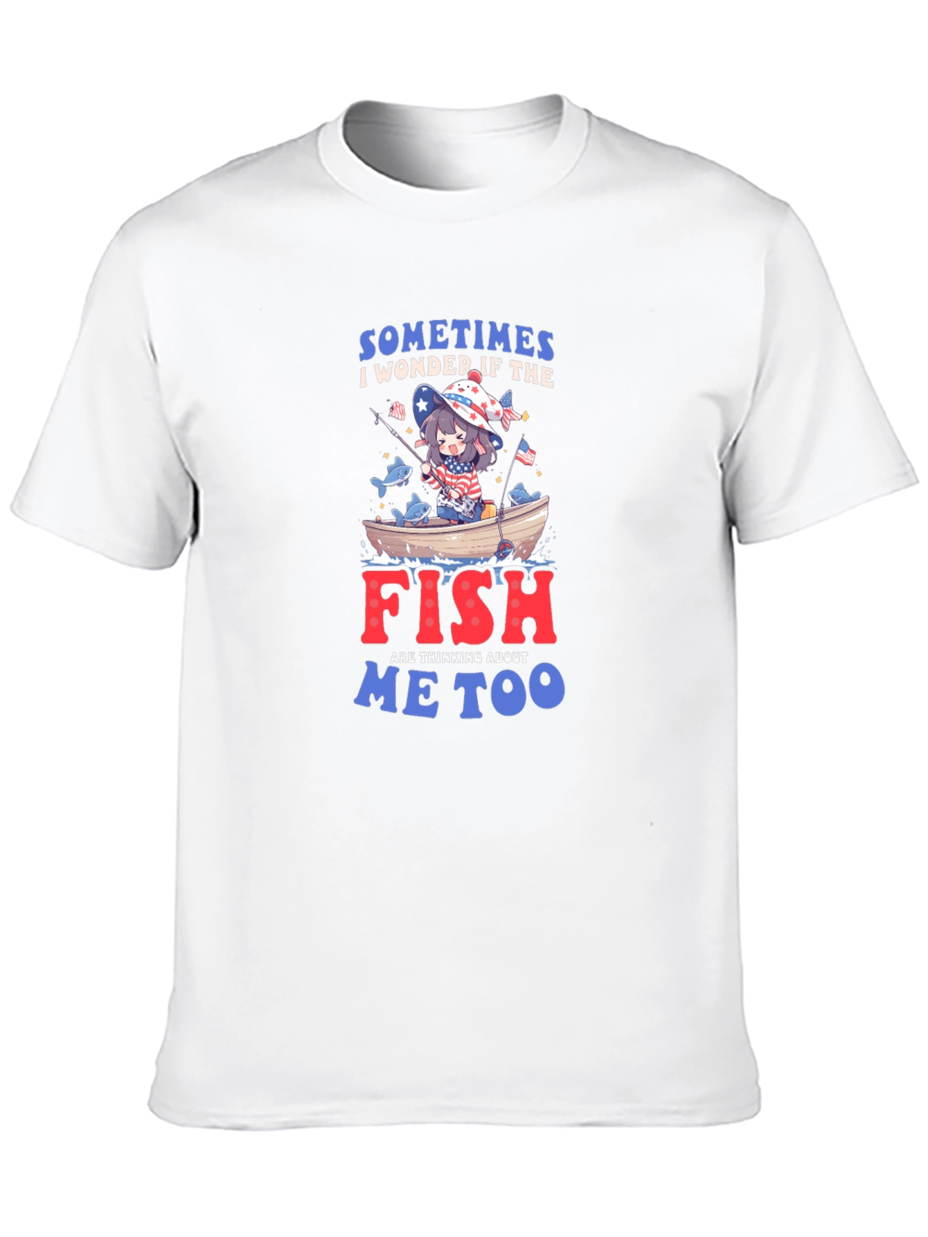 Anime Fishing T-Shirt - Do Fish Think of Me?