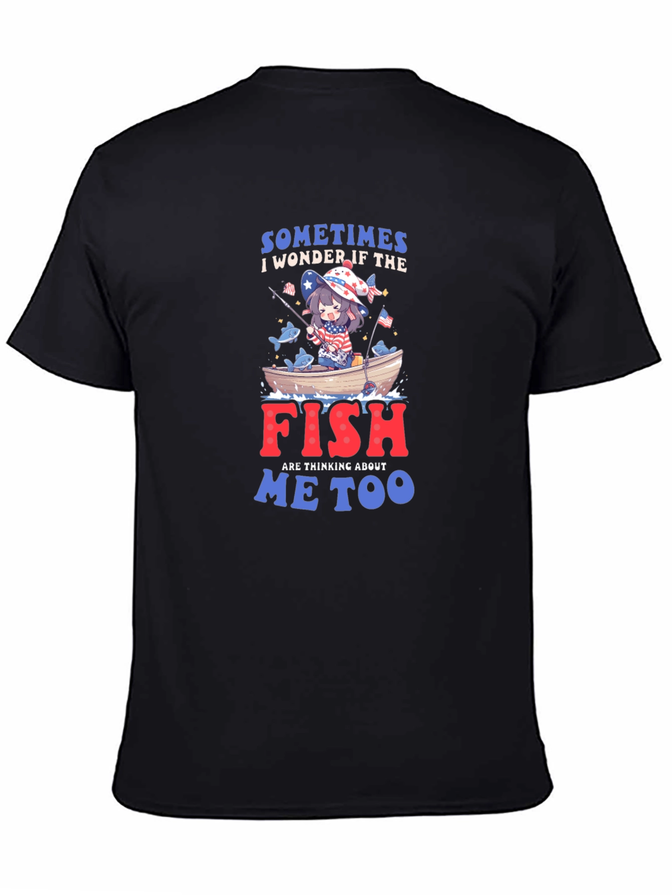 Anime Fishing T-Shirt - Do Fish Think of Me?