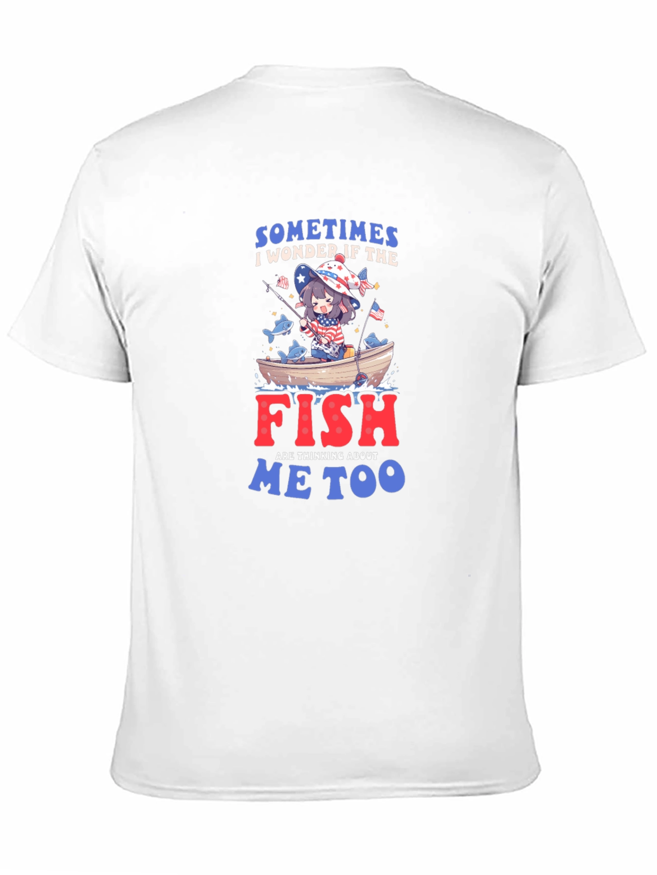 Anime Fishing T-Shirt - Do Fish Think of Me?