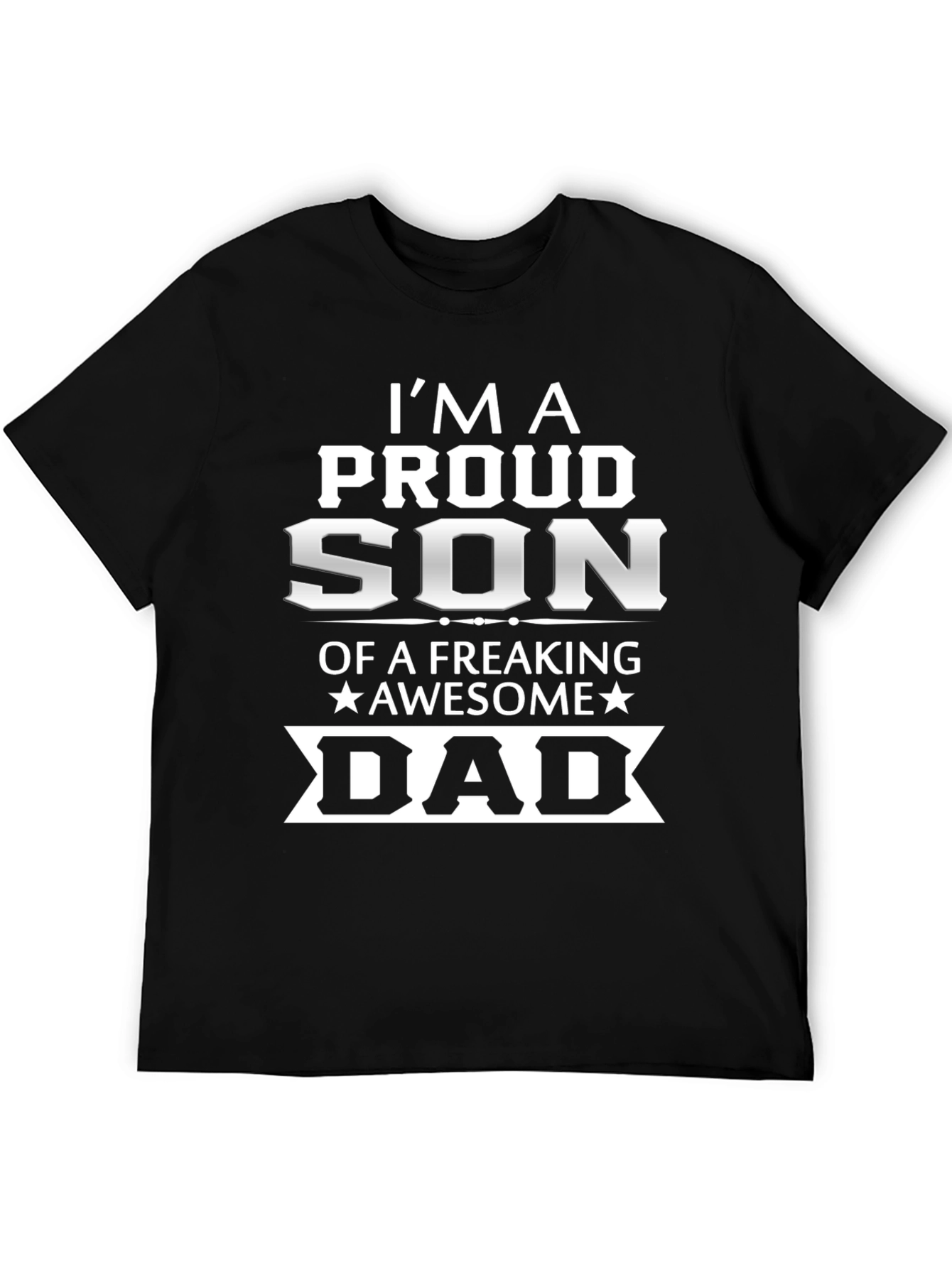 Proud Son Awesome Dad Graphic Tee
