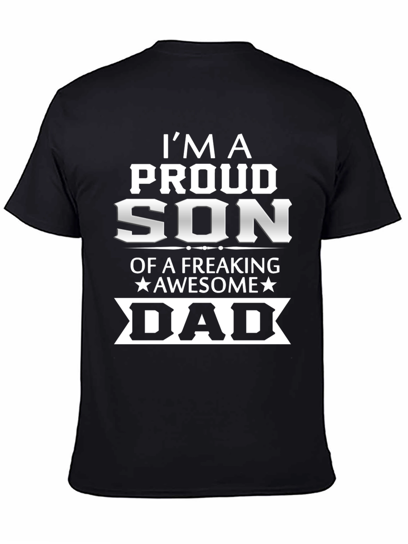 Proud Son Awesome Dad Graphic Tee