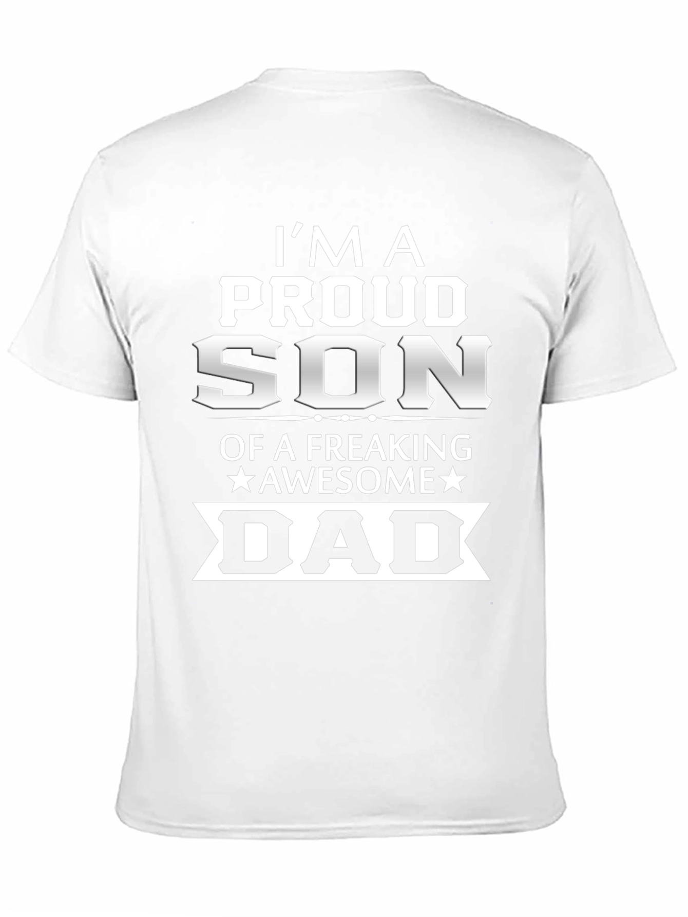 Proud Son Awesome Dad Graphic Tee
