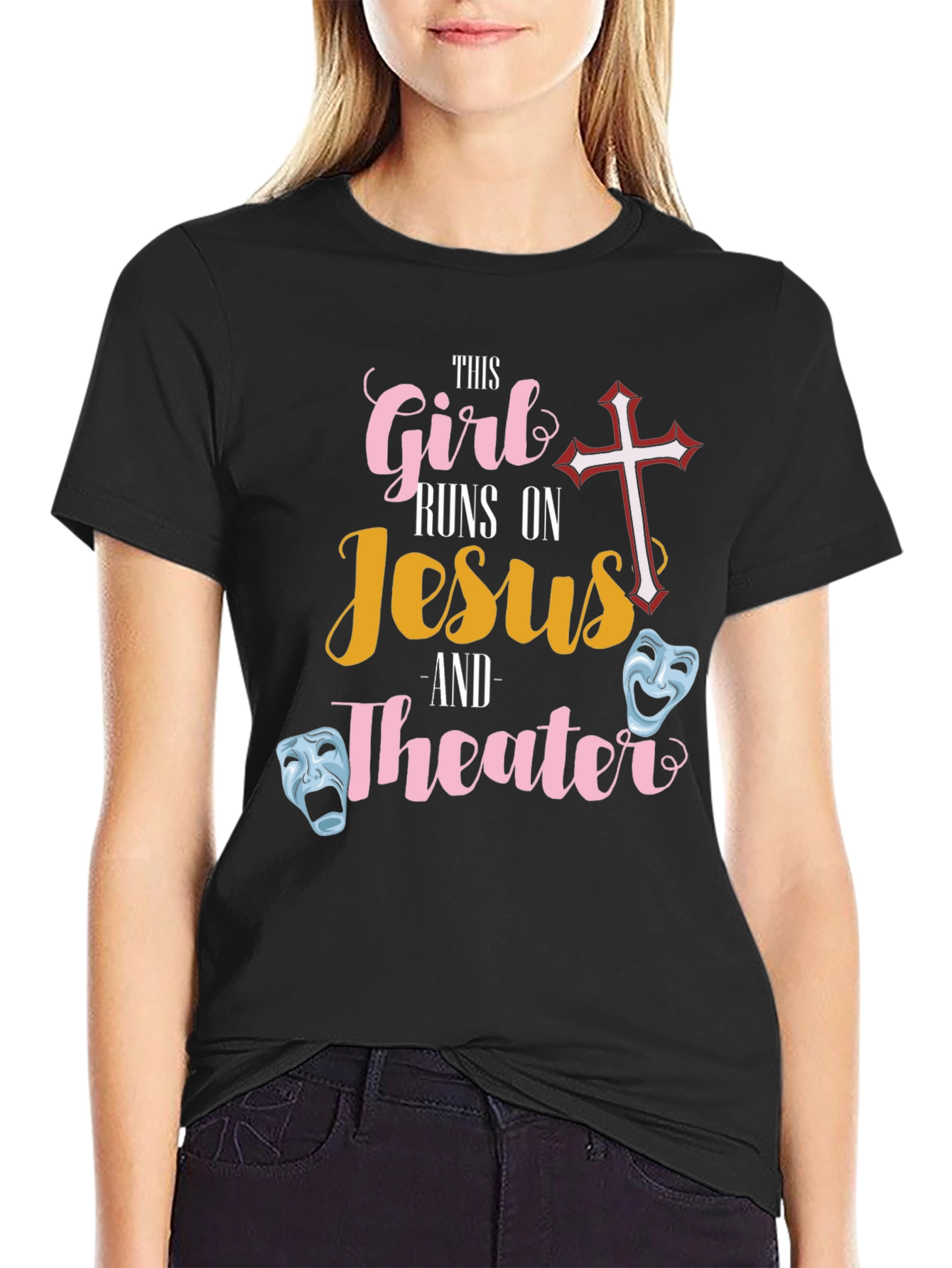 This Girl Runs On Jesus and Theater T-Shirt