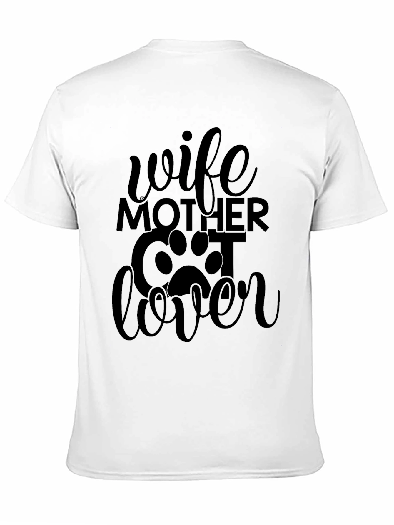 Wife Mother Cat Lover Graphic T-Shirt