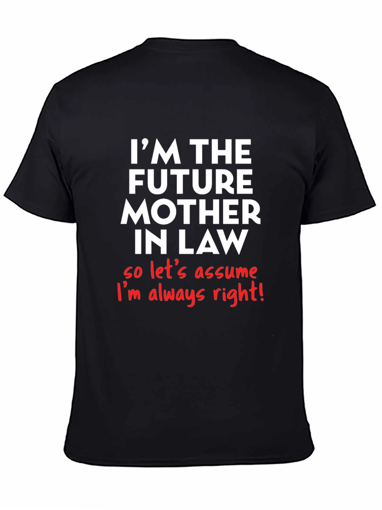 Future Mother-in-Law T-Shirt