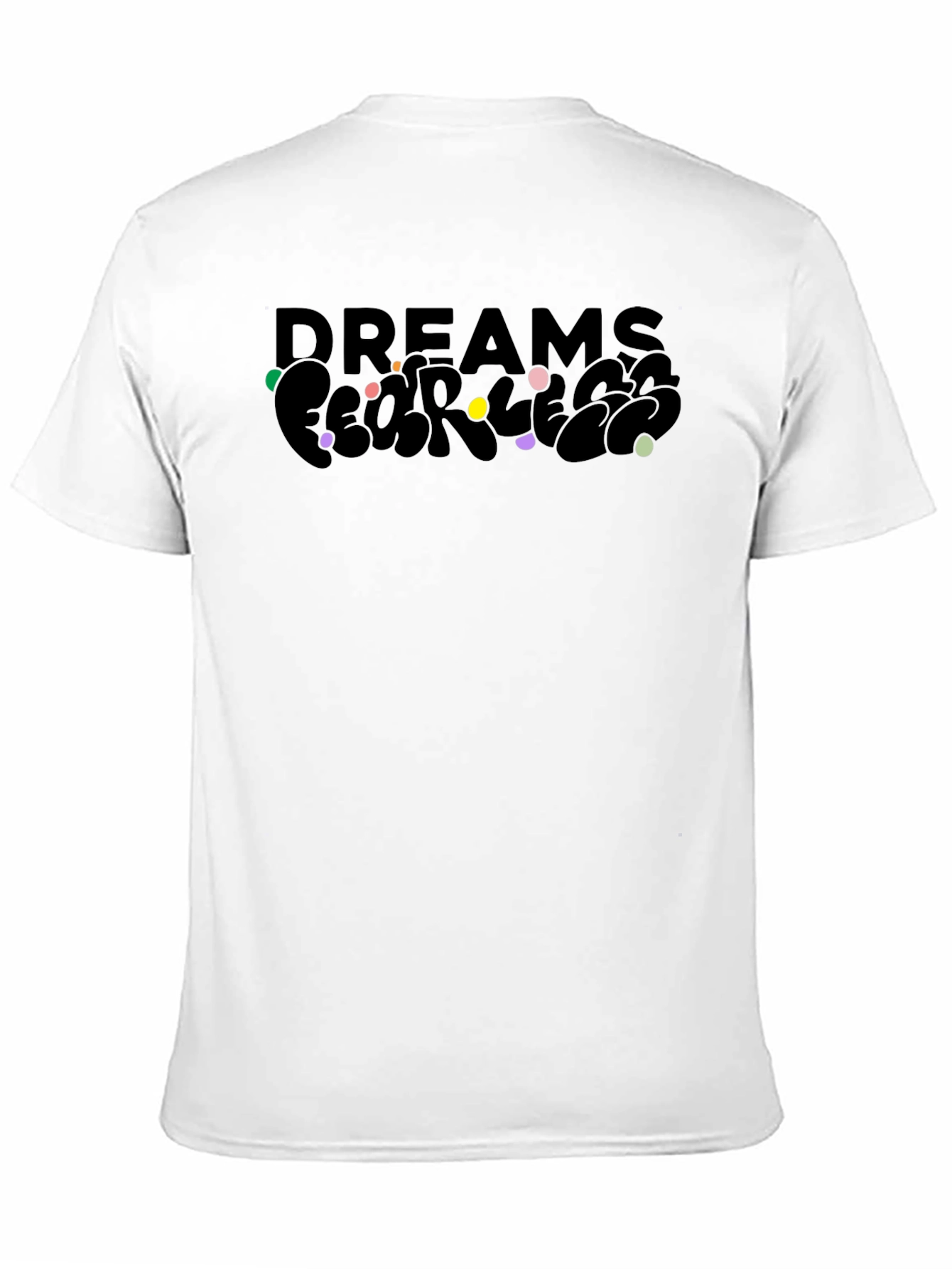 Dreams Fearless Black Graphic T-Shirt