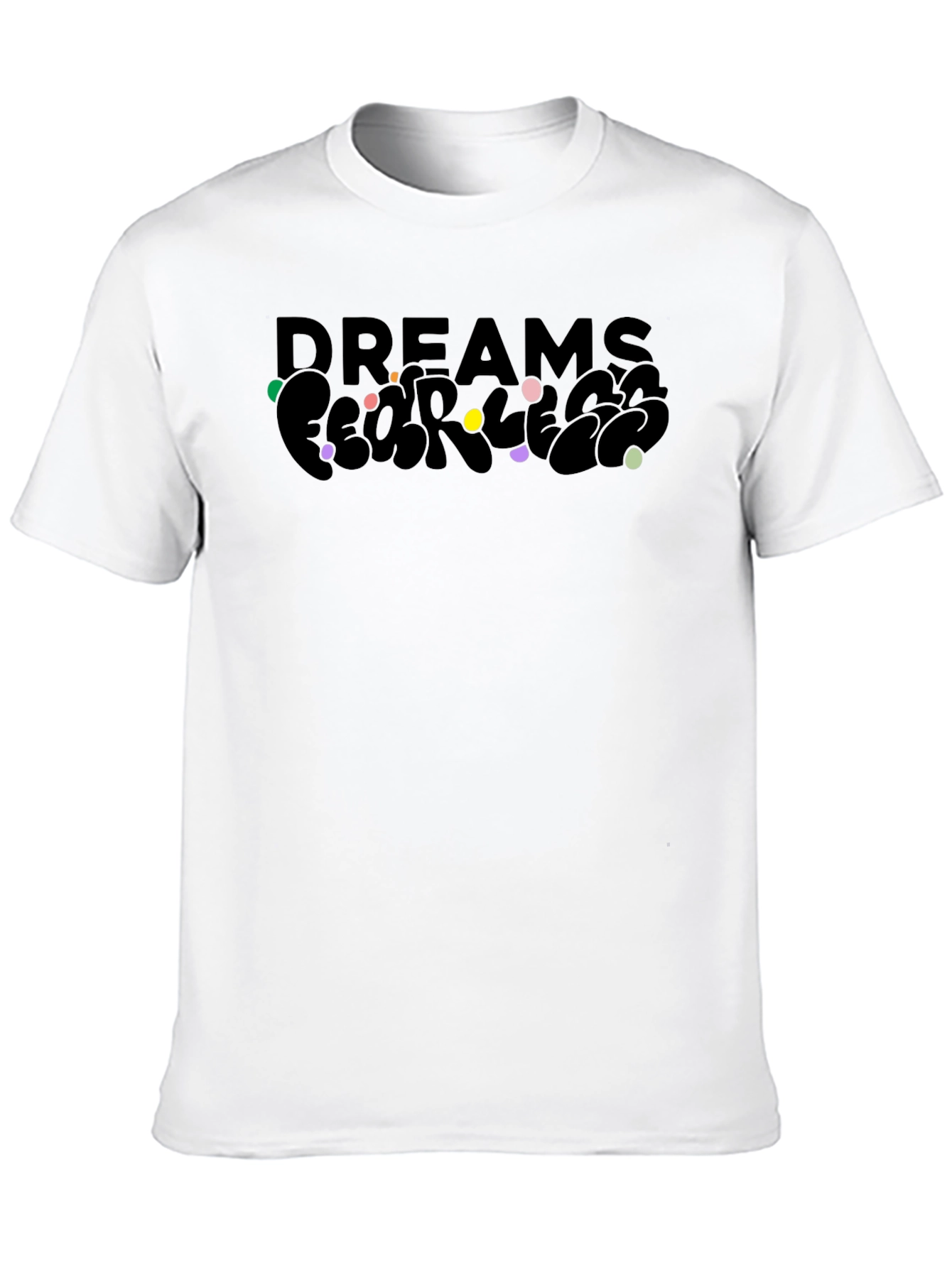 Dreams Fearless Black Graphic T-Shirt