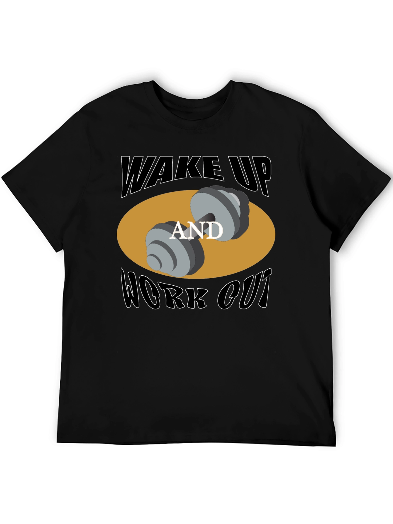 Wake Up and Work Out Graphic T-Shirt