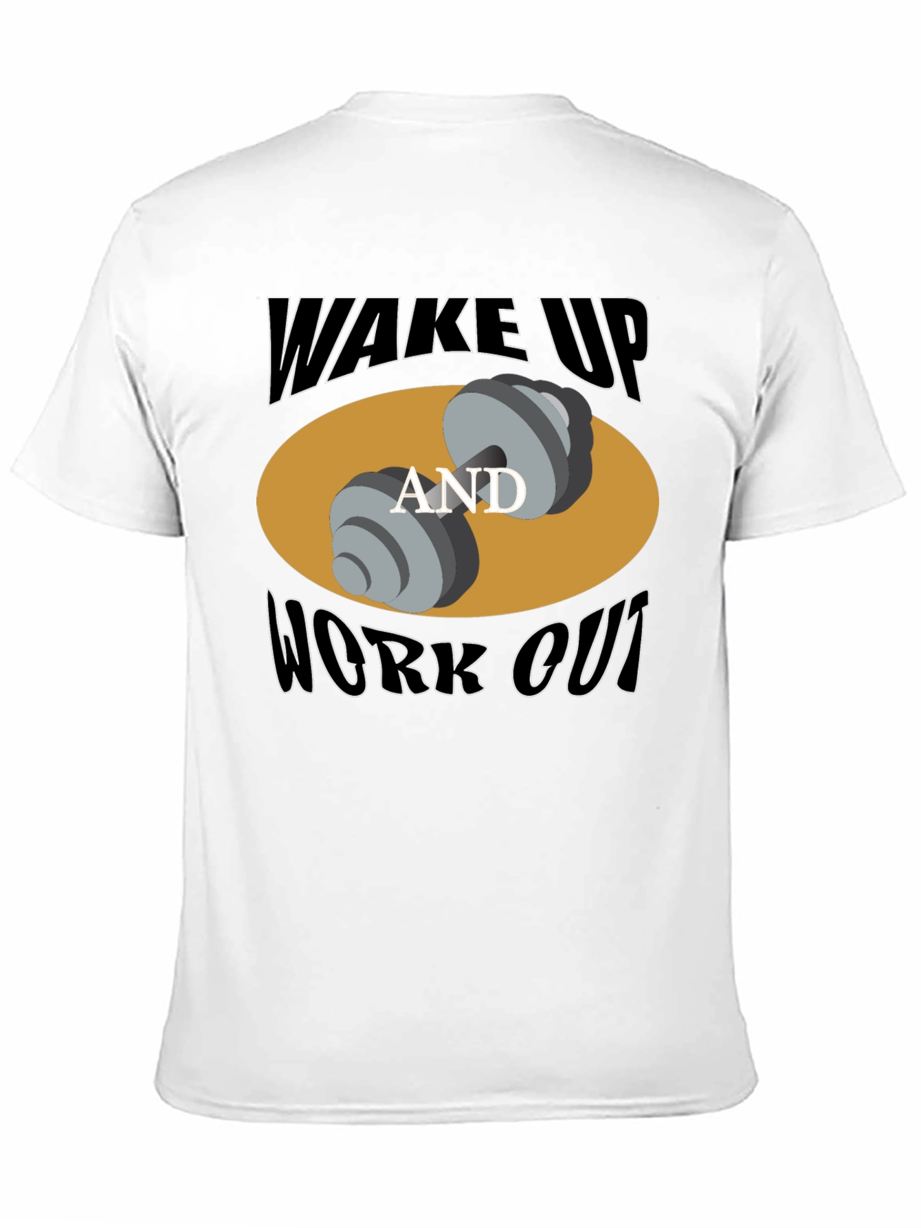 Wake Up and Work Out Graphic T-Shirt