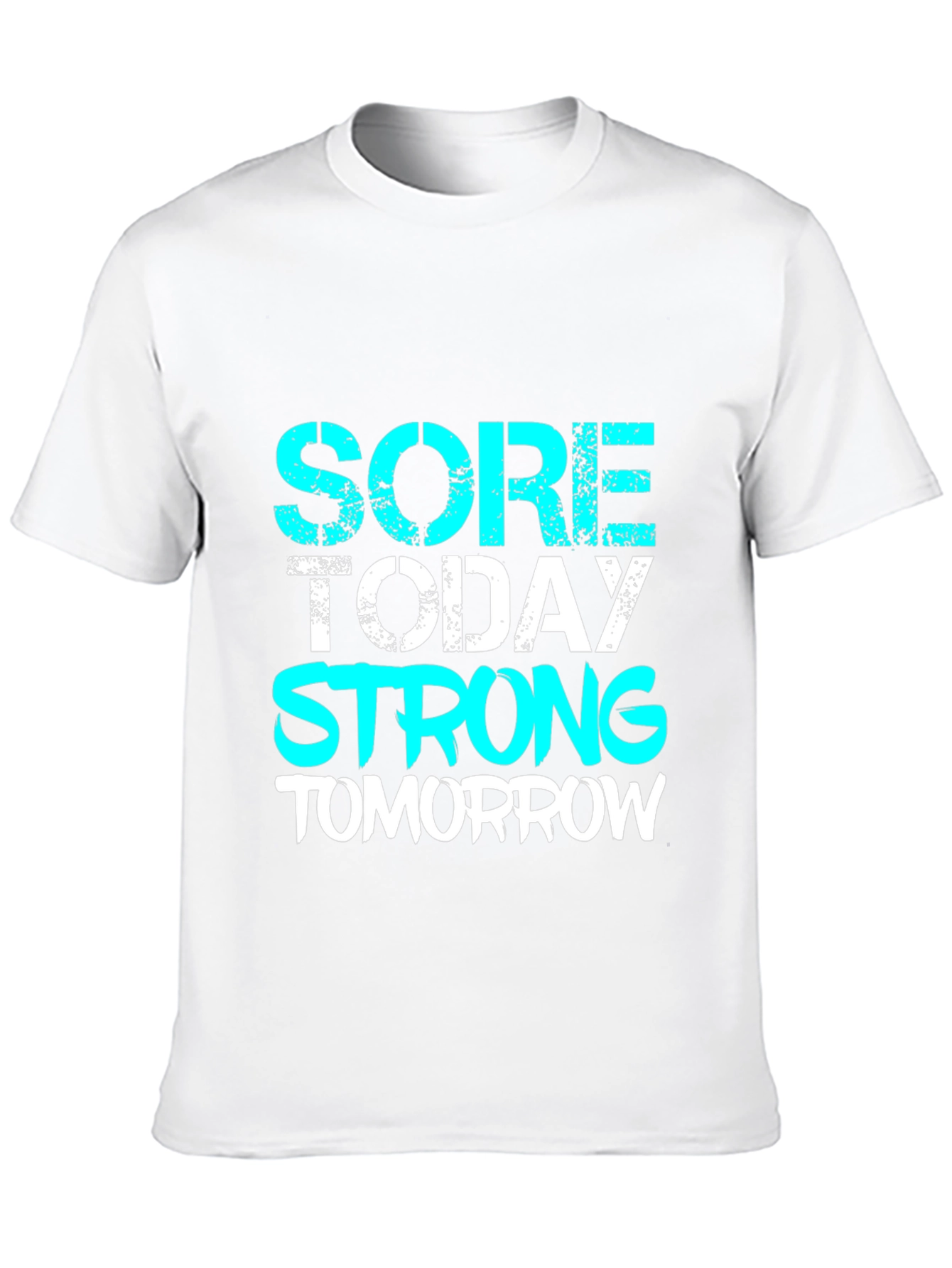 Sore Today Strong Tomorrow Black T-Shirt