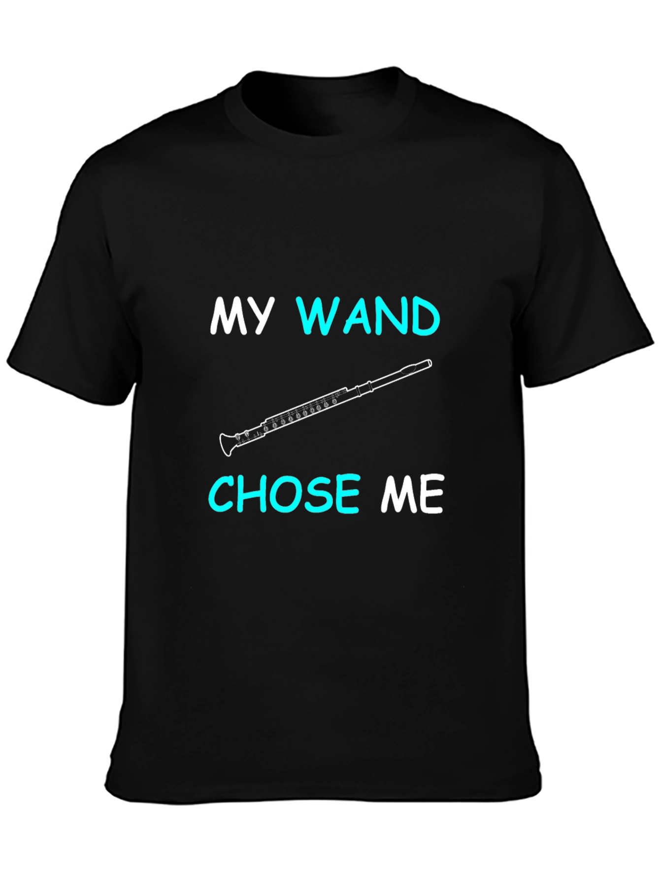 My Wand Chose Me Oboe Player T-Shirt