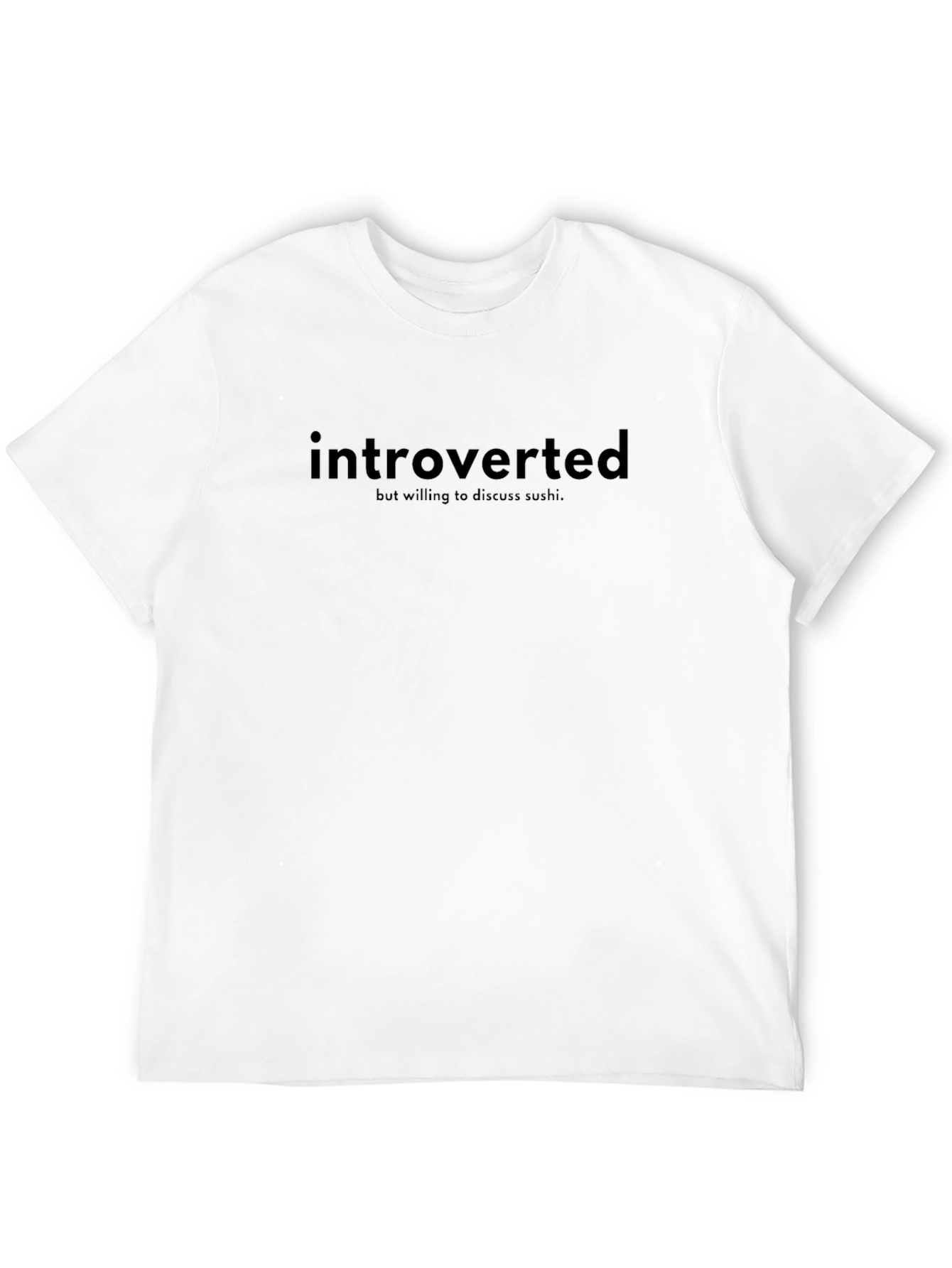 Introverted Sushi Lover T-Shirt - Soft Cotton