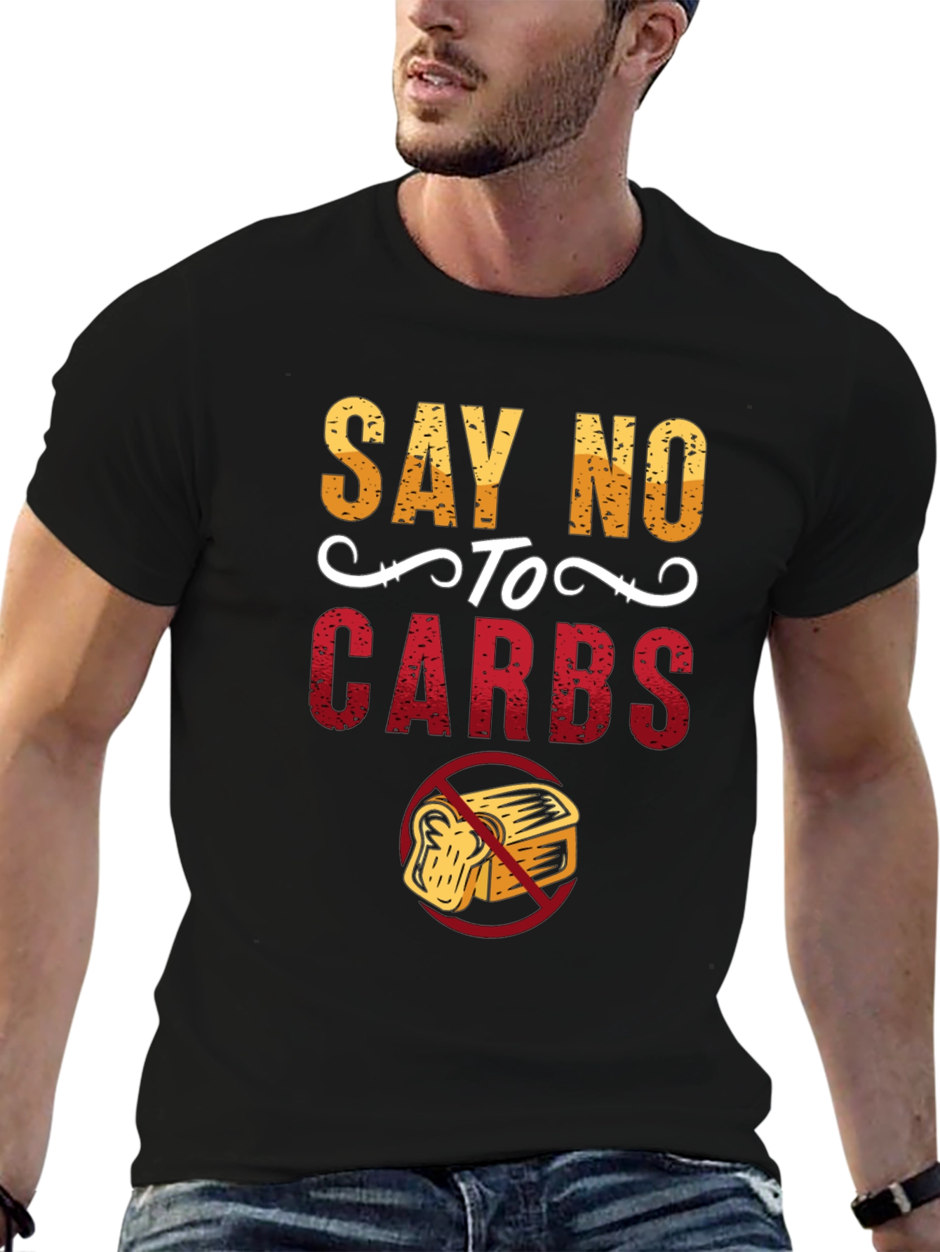Say No To Carbs Graphic T-Shirt