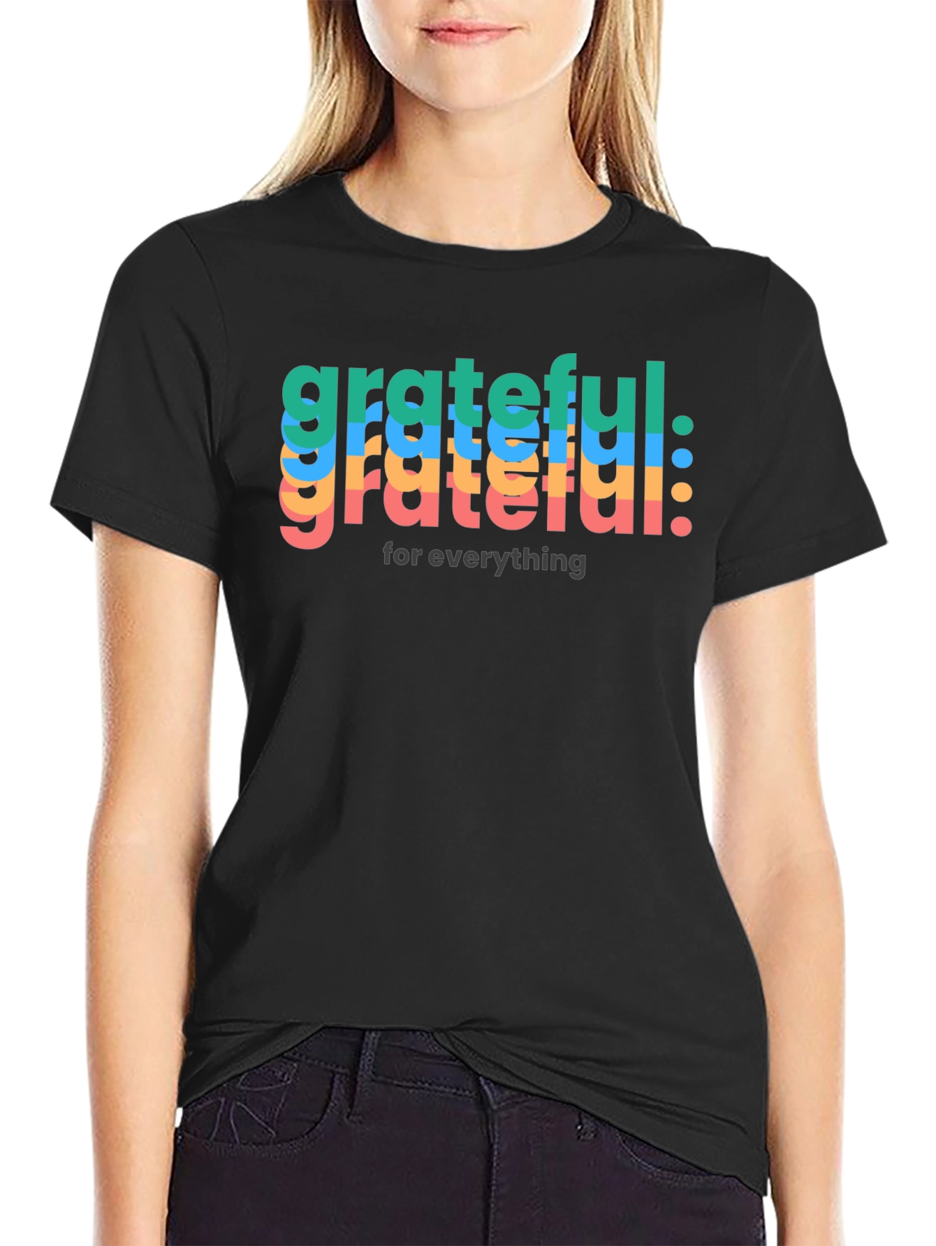 Grateful for Everything Black T-Shirt