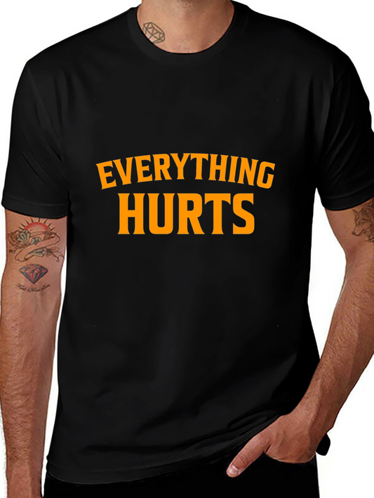 Everything Hurts Black Graphic T-Shirt
