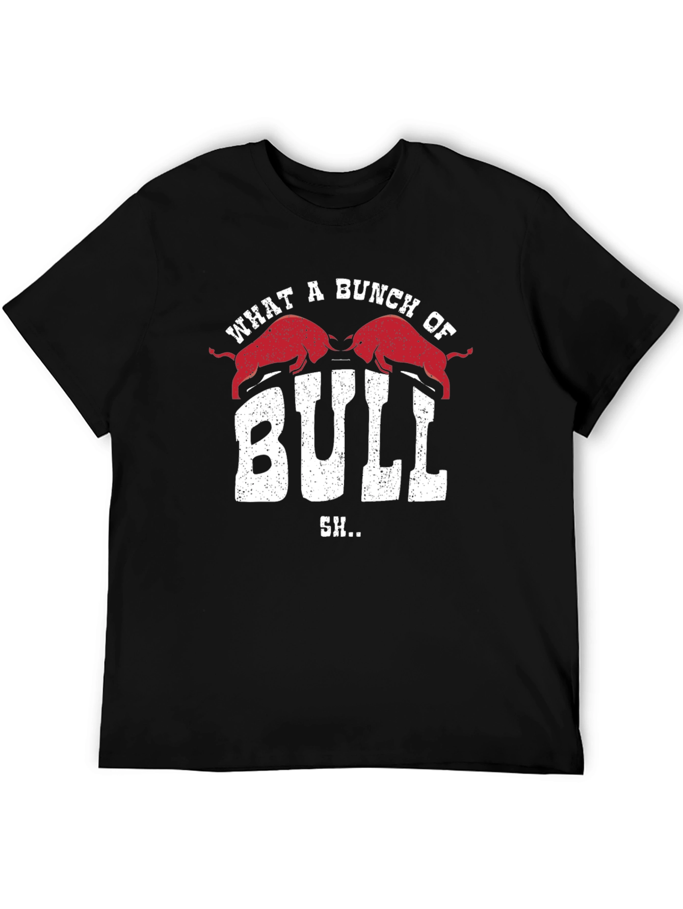 What a Bunch of Bull Graphic Tee - Black