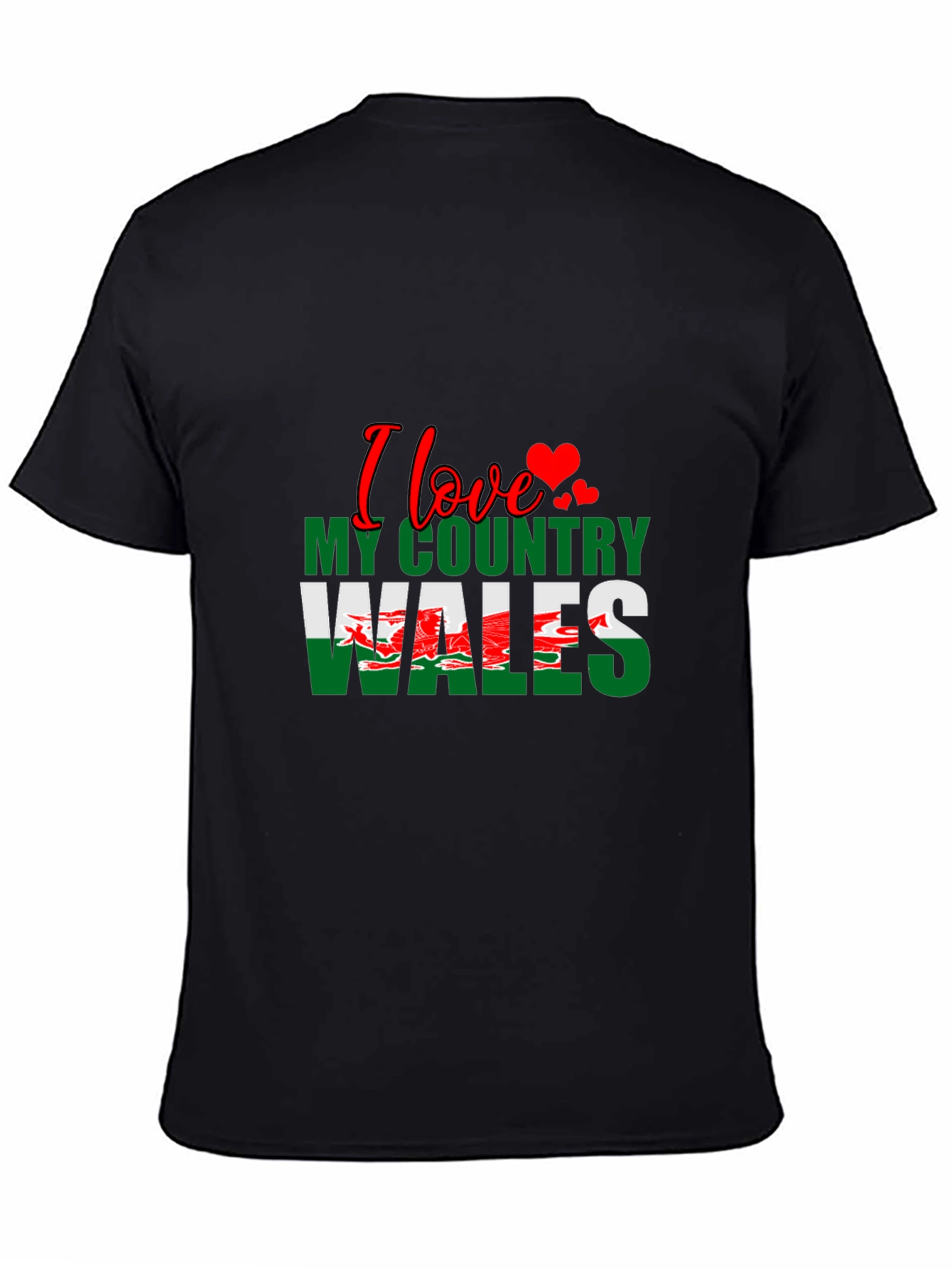 I Love My Country Wales Graphic T-Shirt