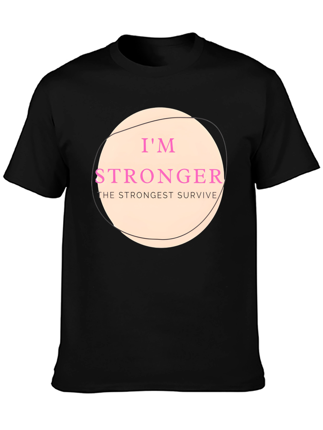 Im Stronger Graphic T-Shirt - The Strongest Survive