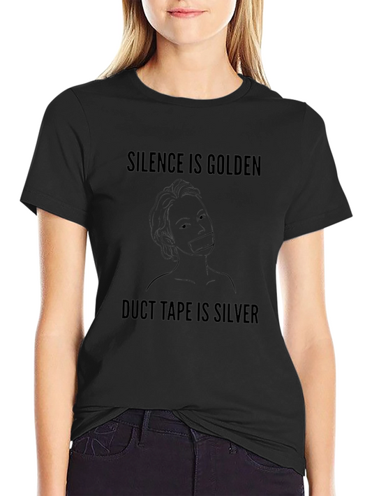 Silence is Golden Funny Graphic T-Shirt