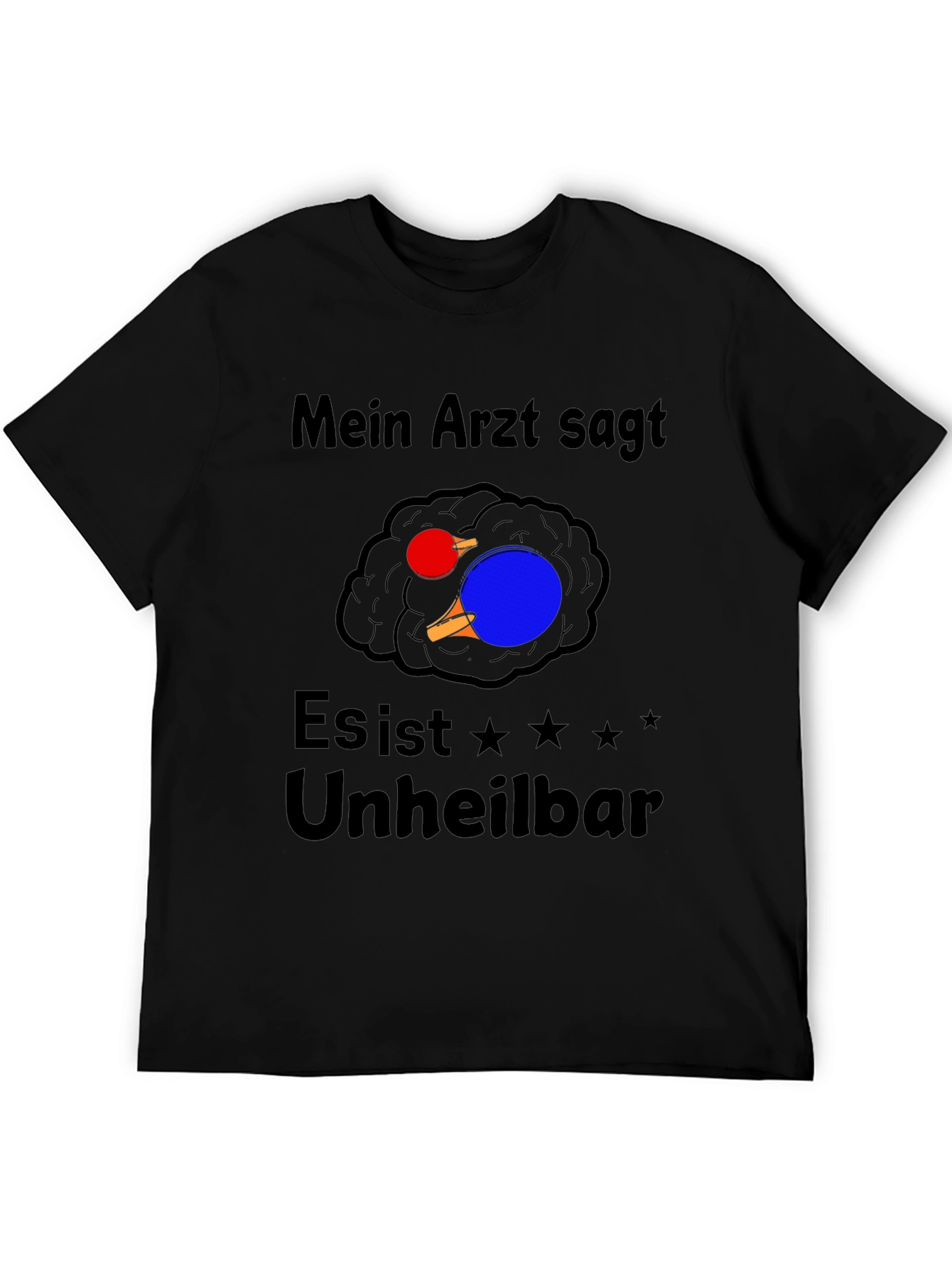 Funny Ping Pong Brain T-Shirt - Mein Arzt Sagt...