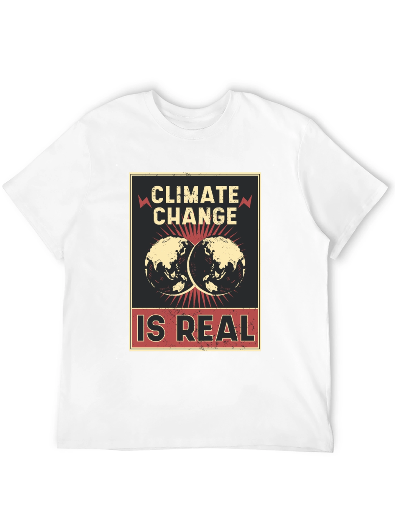 Climate Change is Real T-Shirt