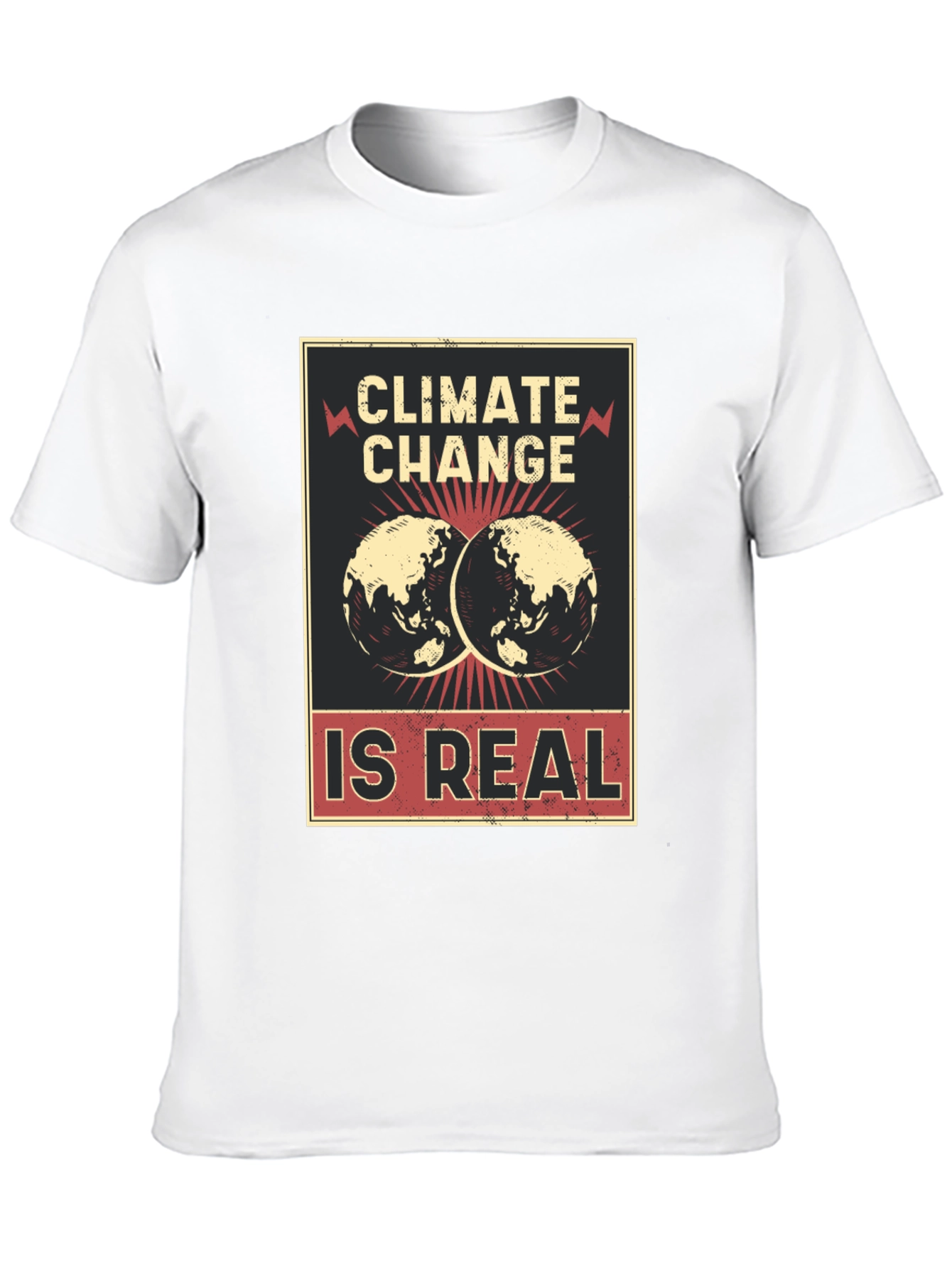 Climate Change is Real T-Shirt