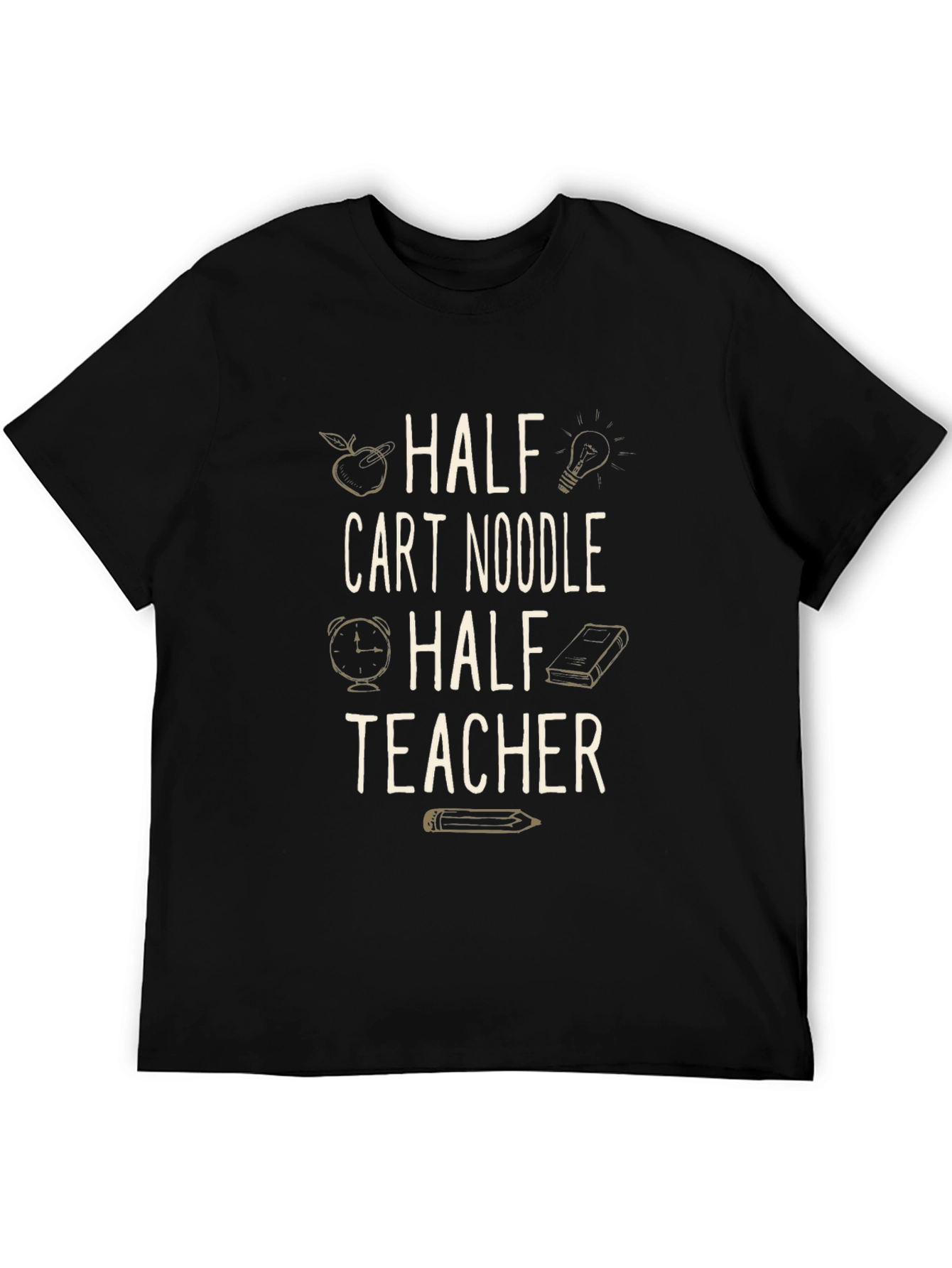 Half Cart Noodle Half Teacher Graphic Tee
