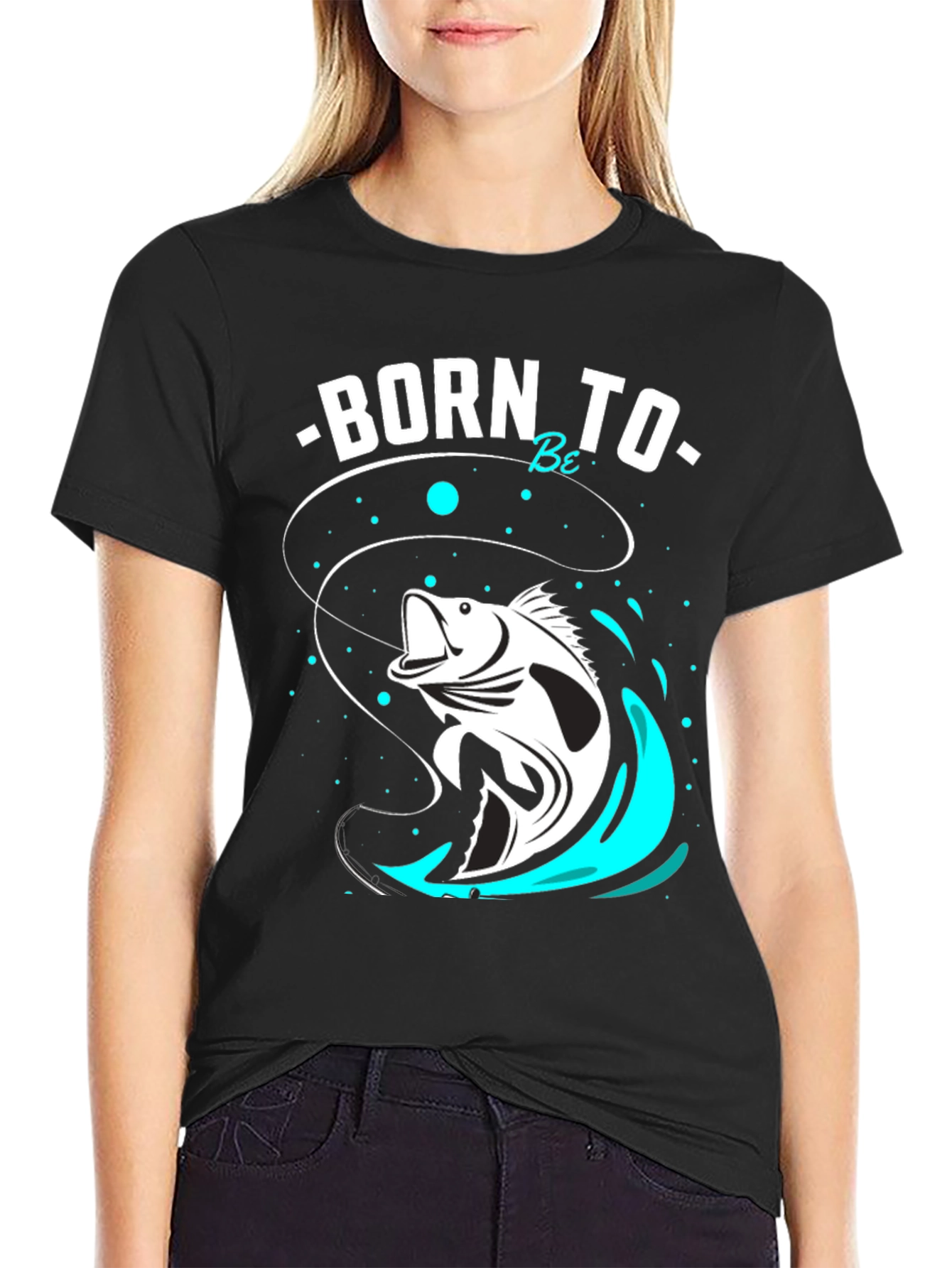 Born to Be Fishing T-Shirt